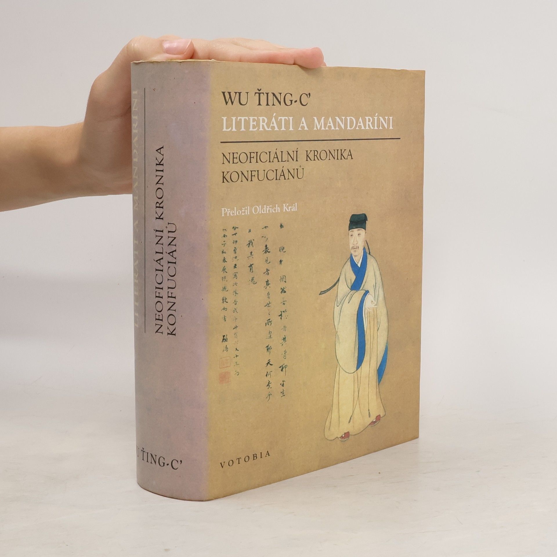 Literáti a mandaríni : neoficiální kronika Konfuciánů
