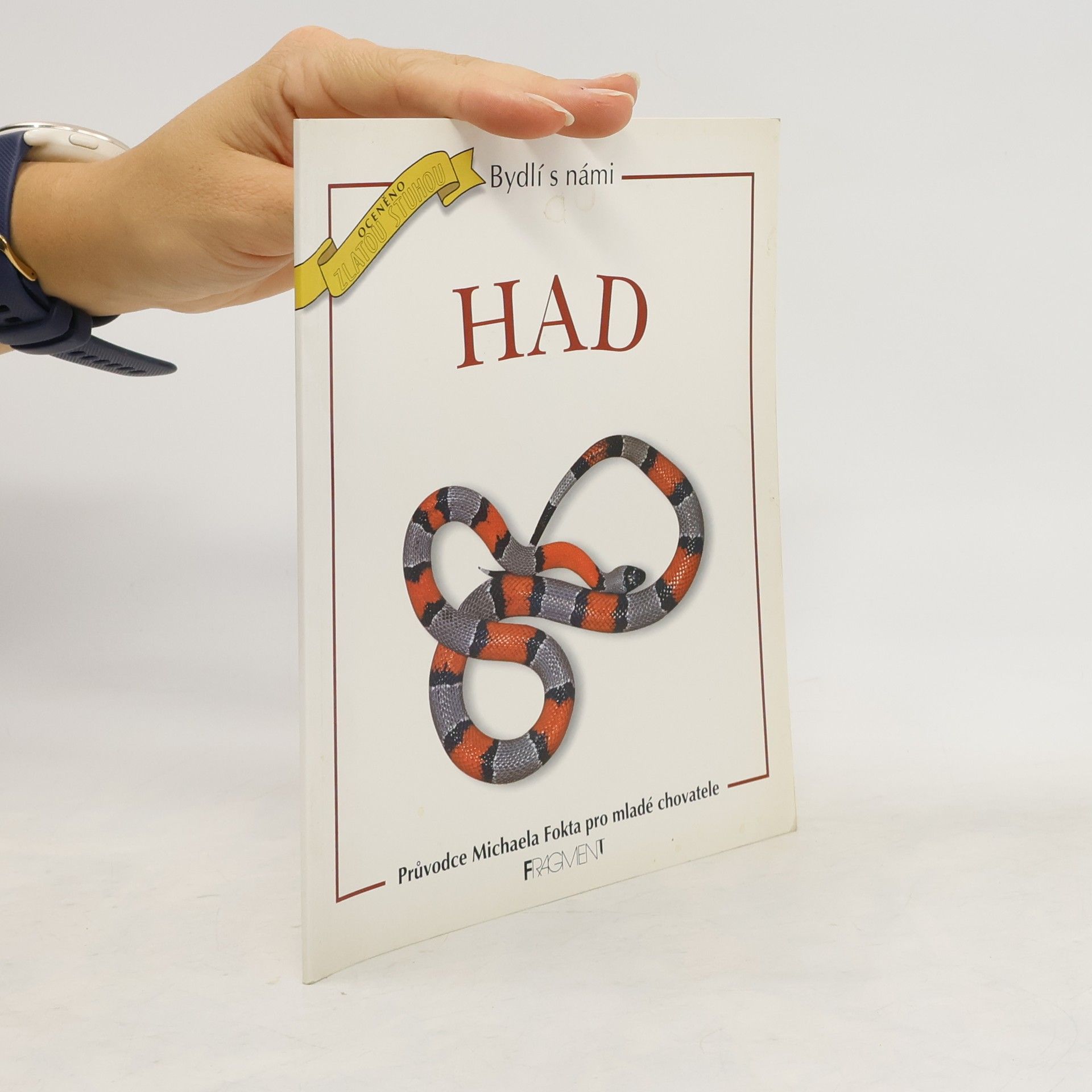 Michael Fokt Had : průvodce Michaela Fokta pro mladé chovatele