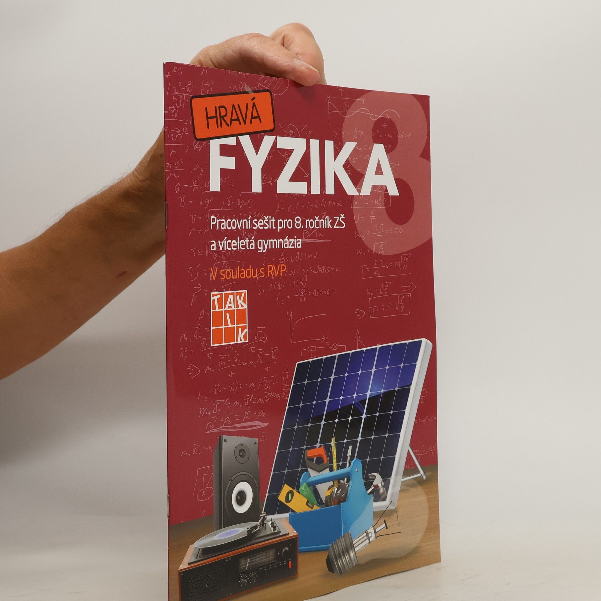 AA.VV. Hravá fyzika. Pracovní sešit pro 8. ročník ZŠ a víceletá gymnázia