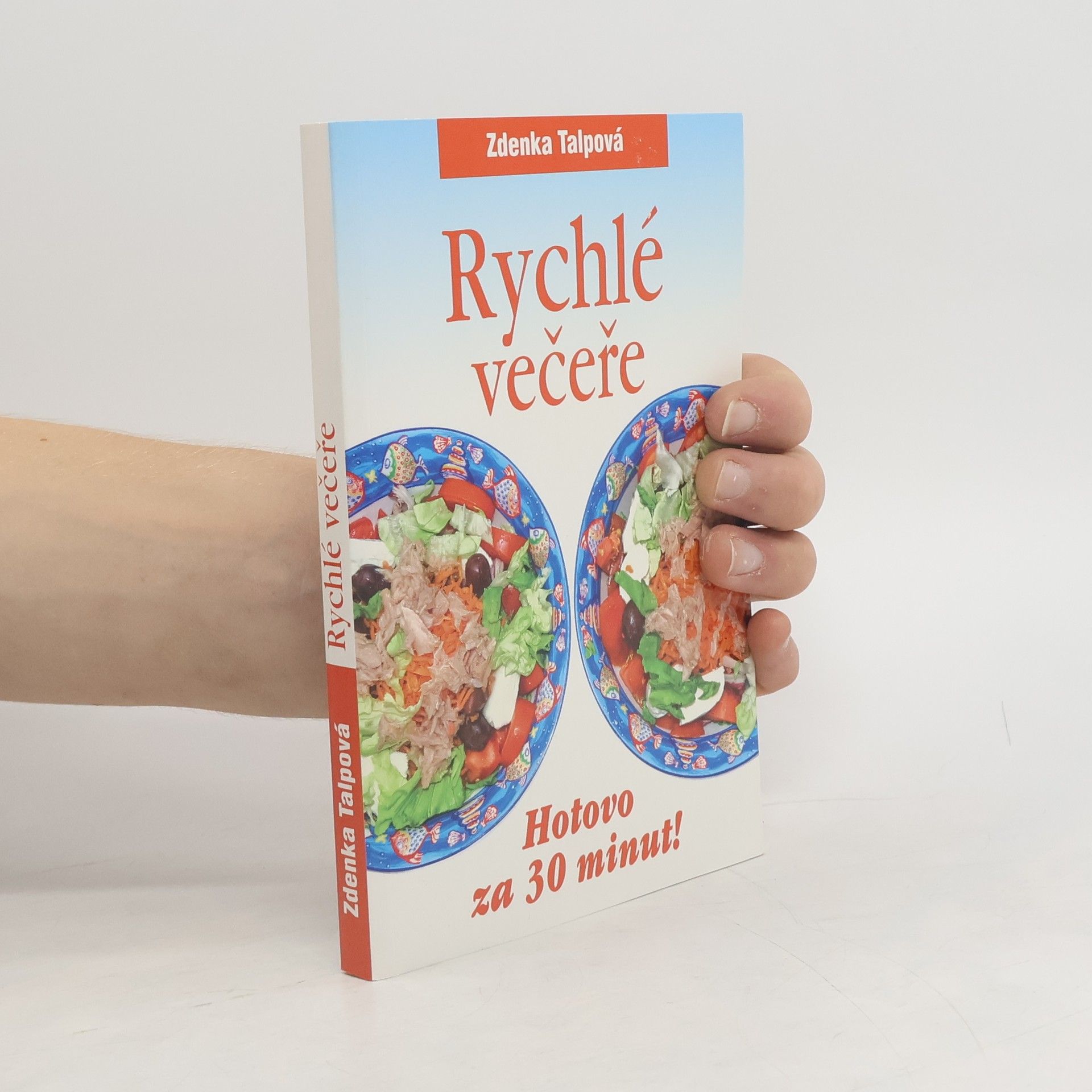 Zdenka Talpová Rychlé večeře