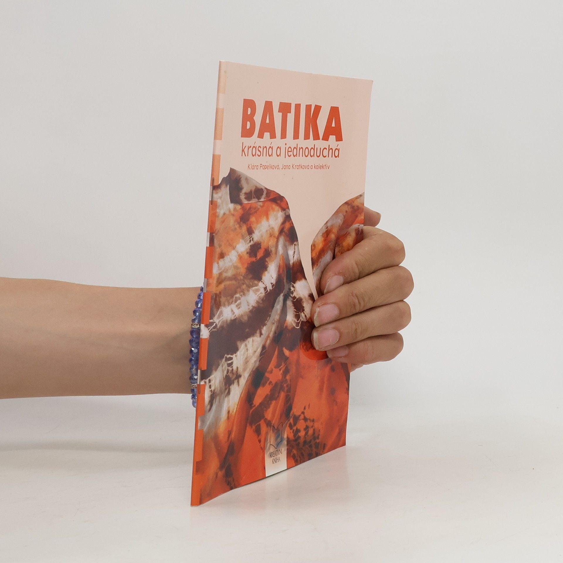 Klára Popelková Batika krásná a jednoduchá