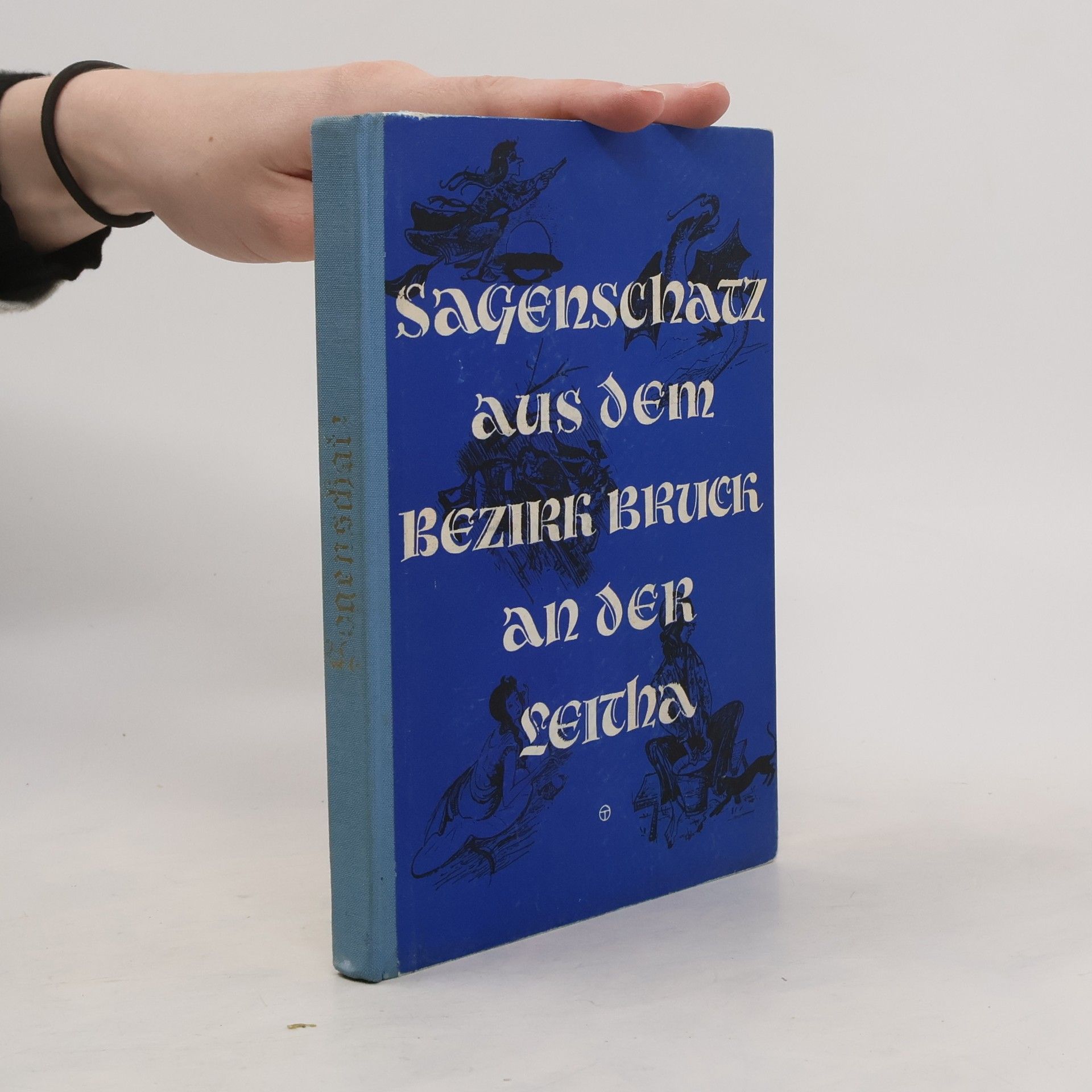 Various authors Sagenschatz aus dem Bezirk Bruck an der Leitha