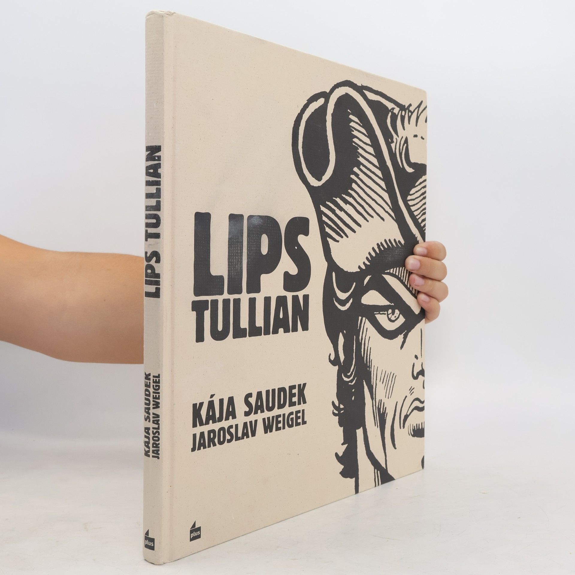 Karel Saudek Lips Tullian: Nejobávanější náčelník lupičů & Černý Filip