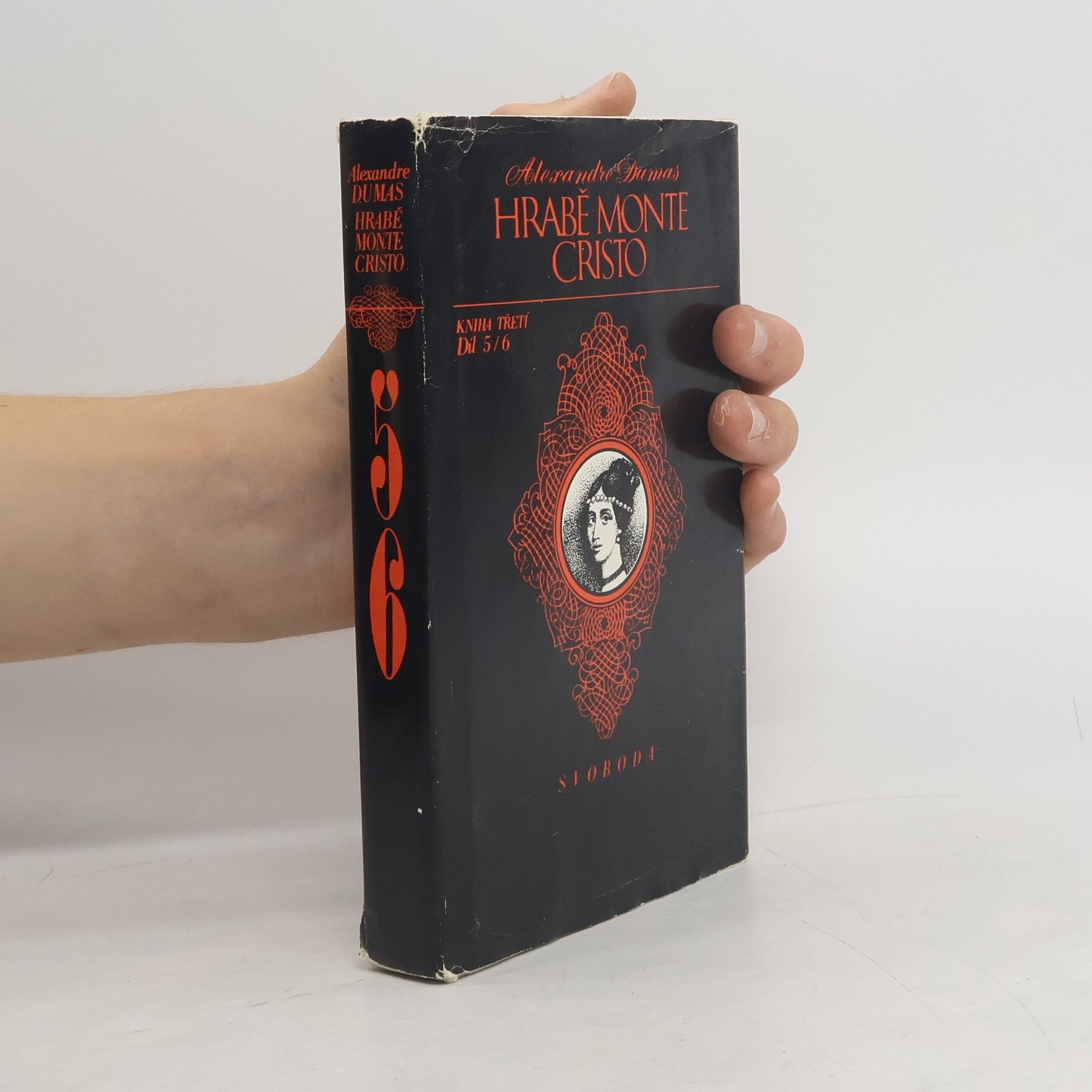 Alexandre Dumas Hrabě Monte Cristo. Kniha 3. Díl 5/6