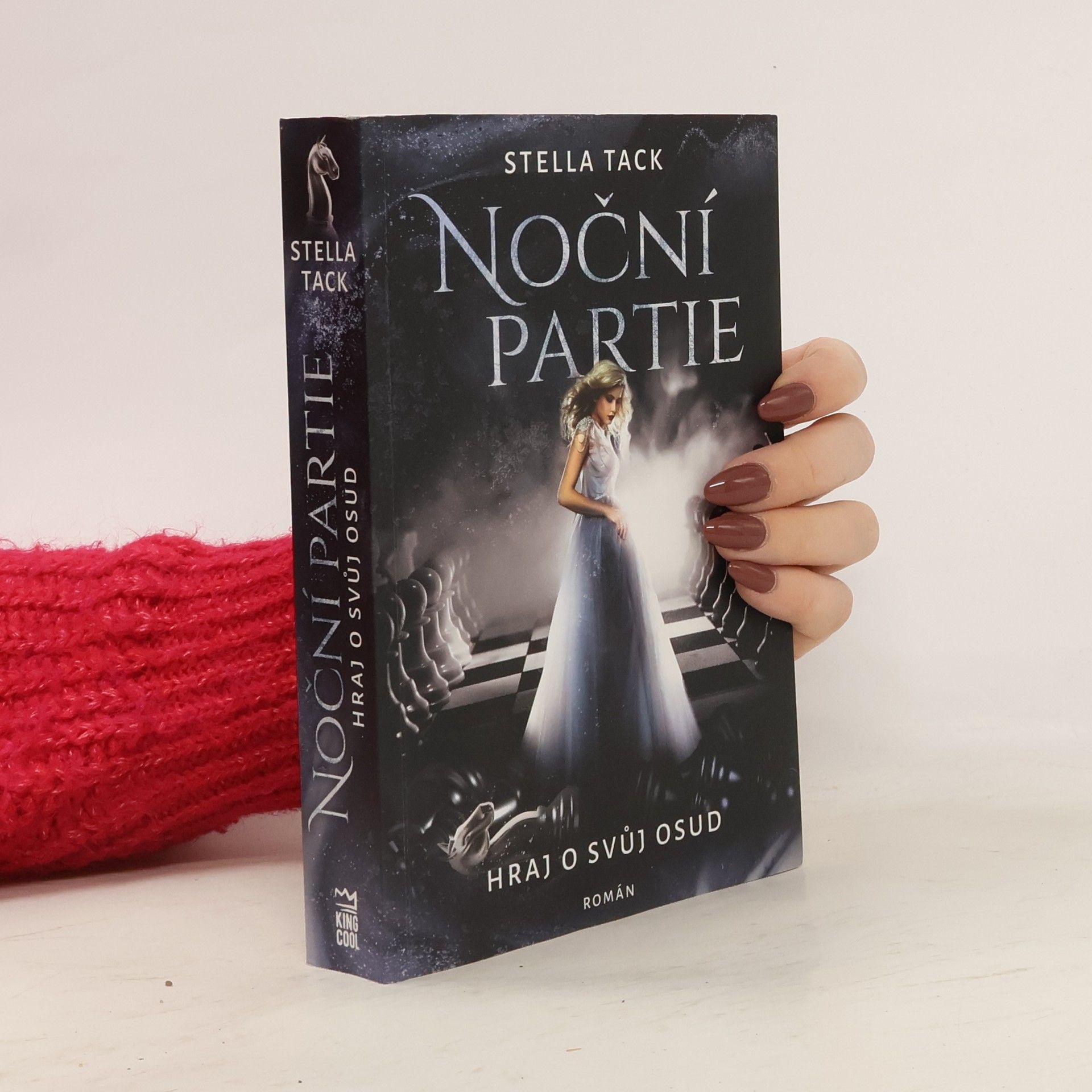 Stella A. Tack Noční partie: Hraj o svůj osud