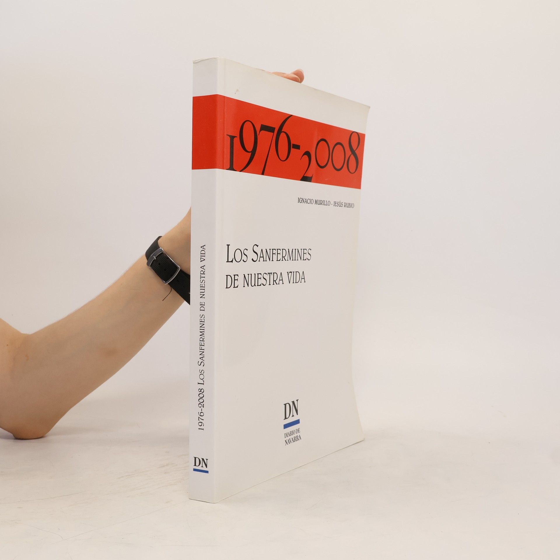 Collectif d'auteurs Los sanfermines de nuestra vida