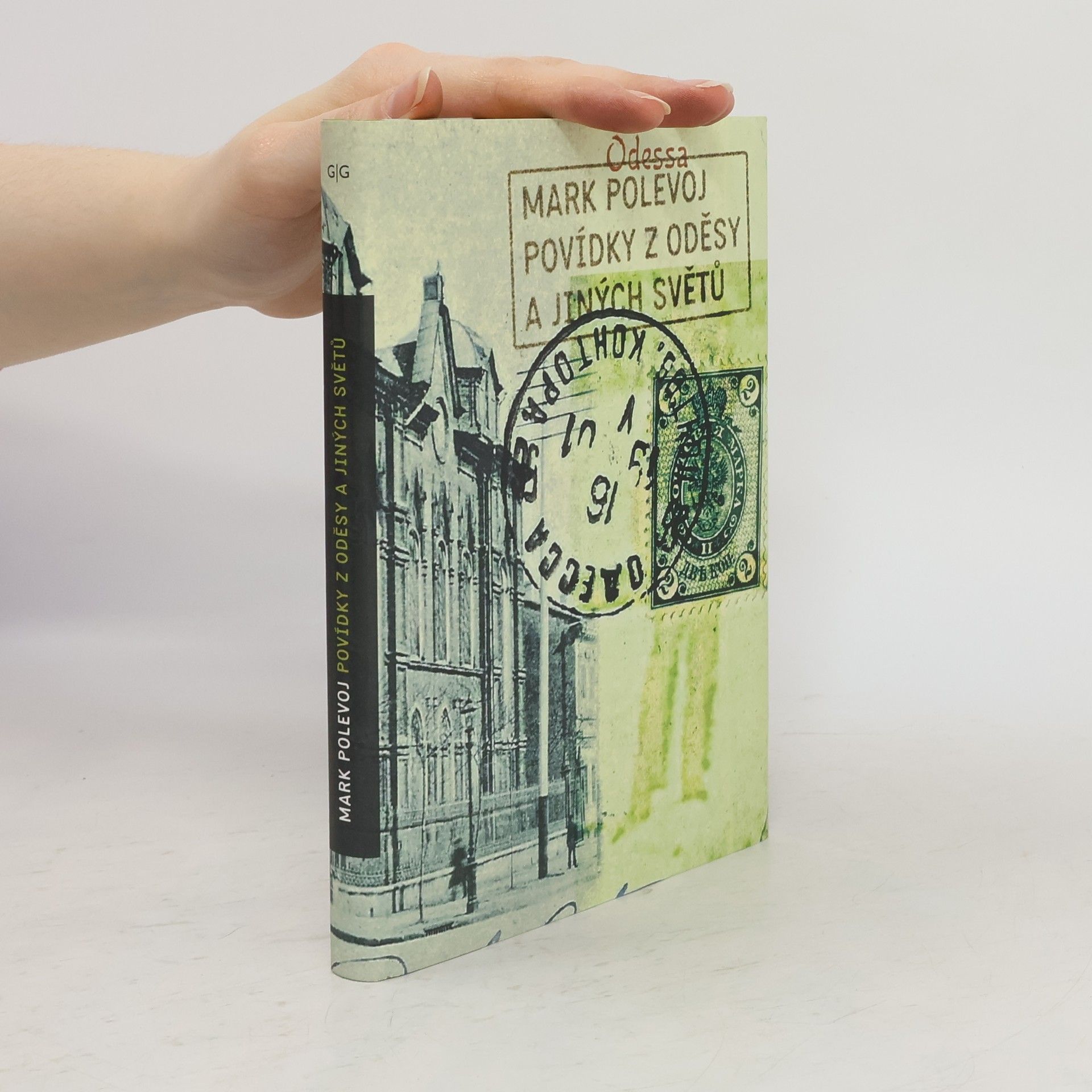 Mark Polevoj Povídky z Oděsy a jiných světů