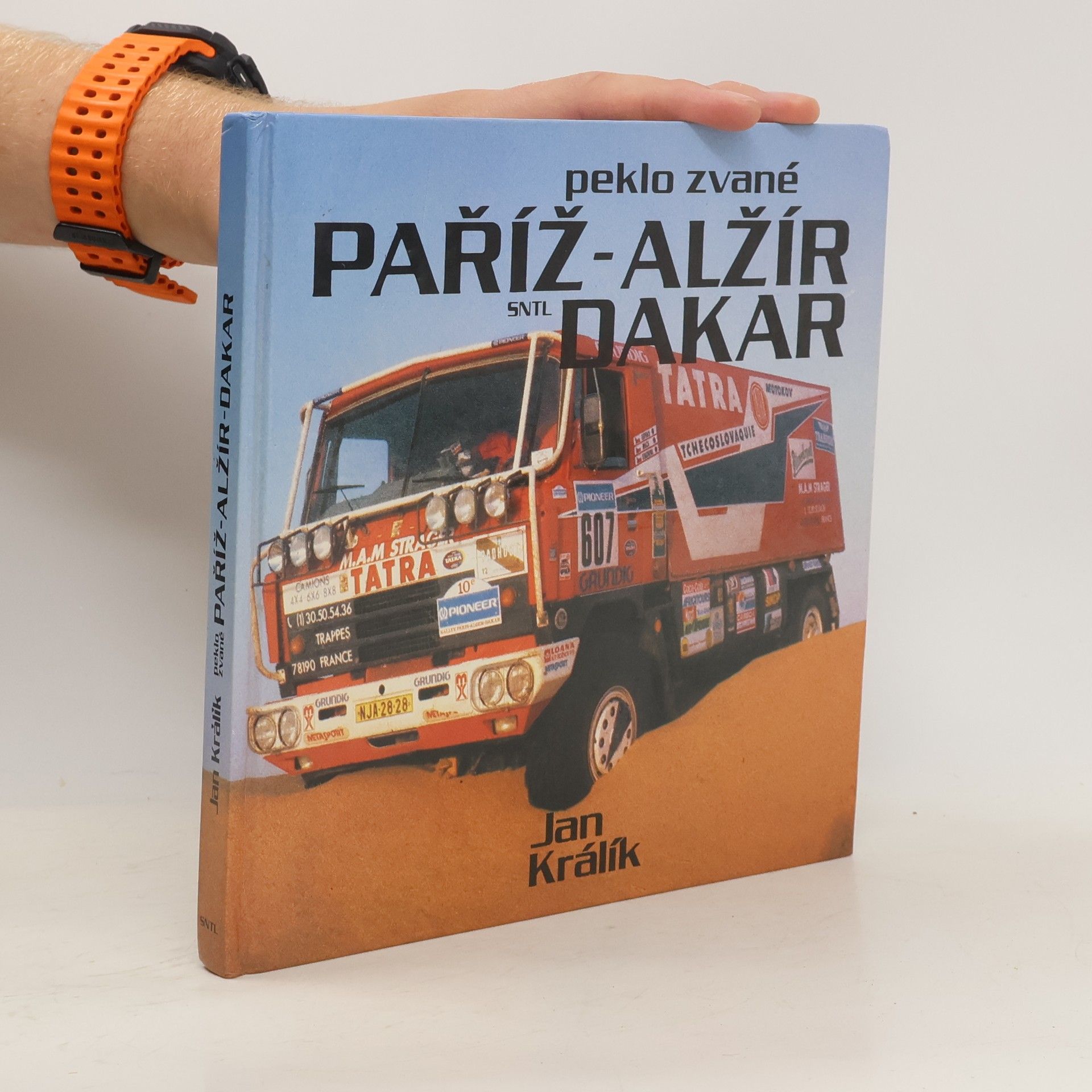 Jan Králík Peklo zvané Paříž-Alžír-Dakar