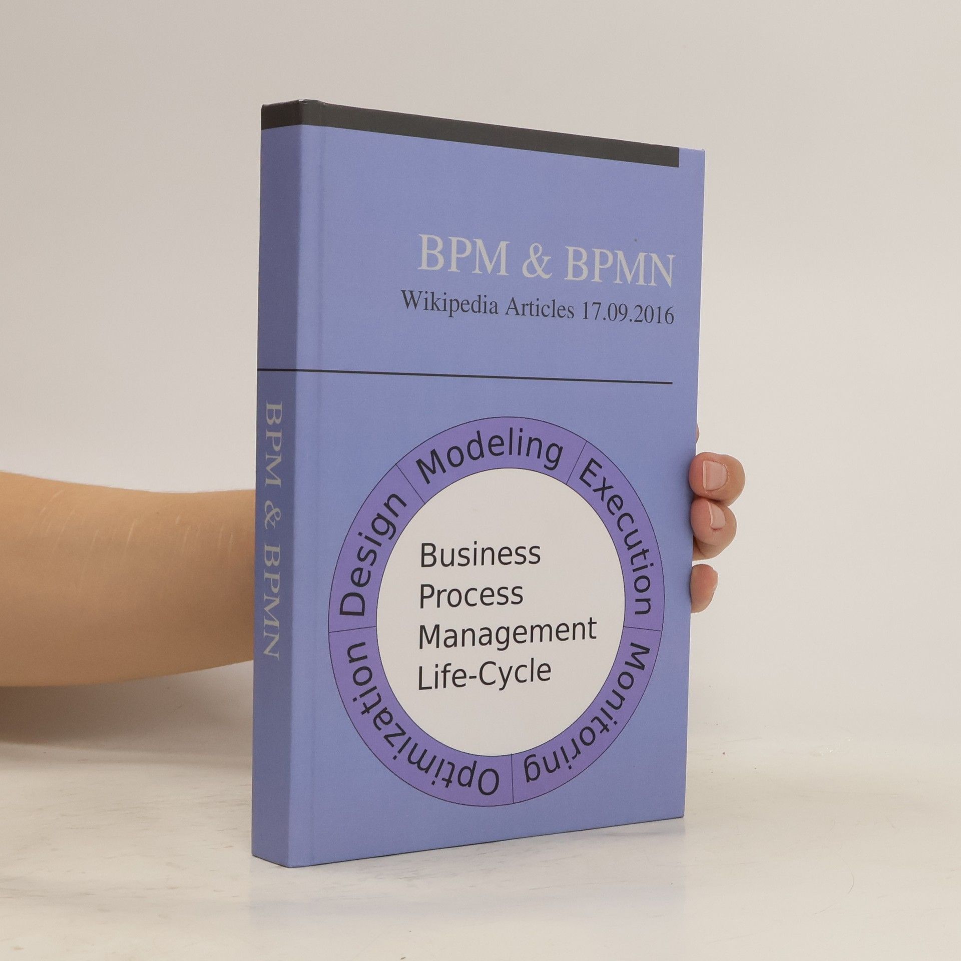 AA.VV. BPM & BPMN - Business Process Management Life-Cycle