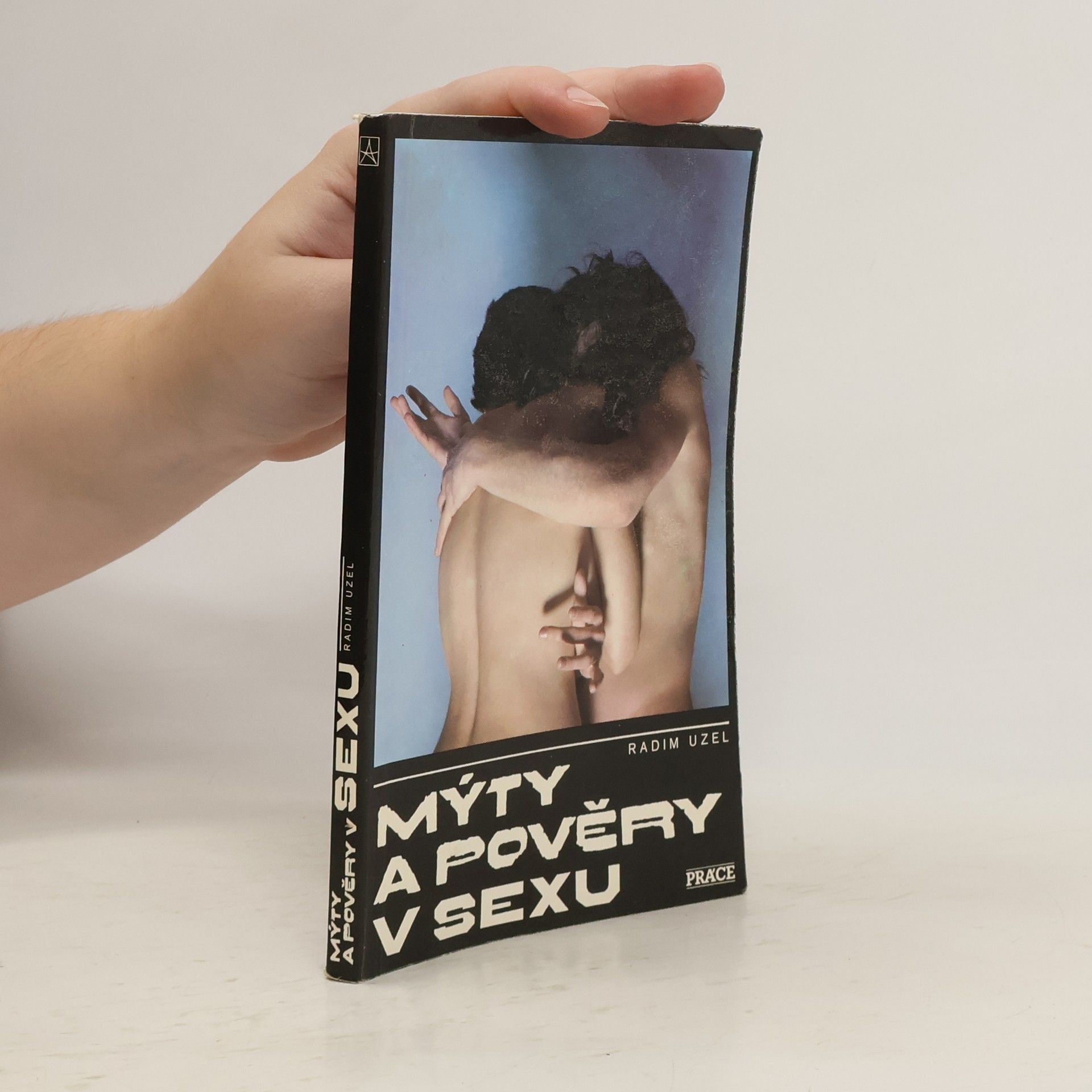 Radim Uzel Mýty a pověry v sexu