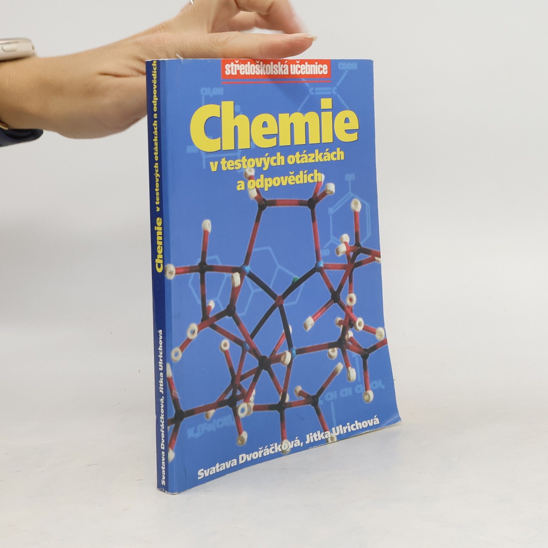 Svatava Dvořáčková Chemie v testových otázkách a příkladech