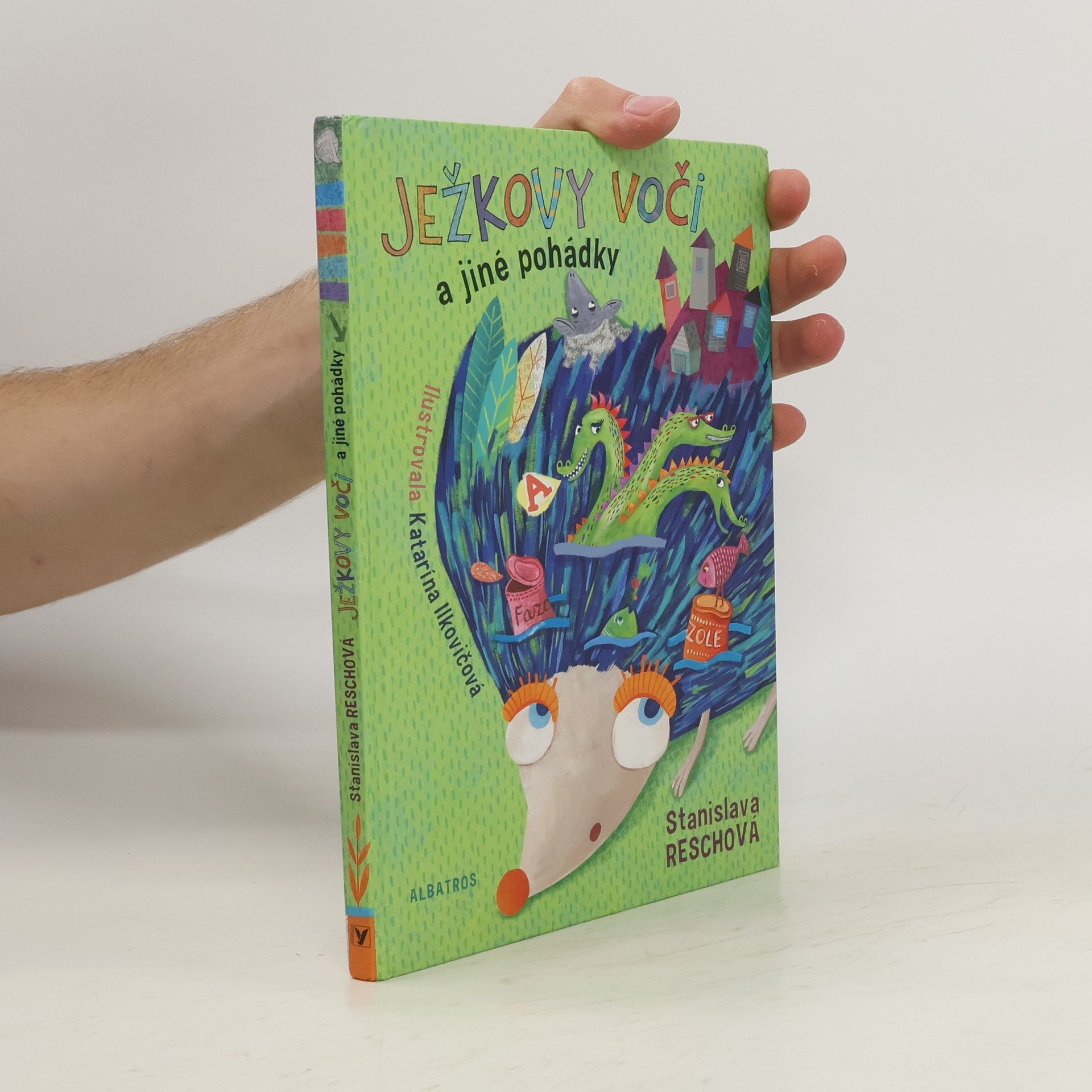 Stanislava Reschová Ježkovy voči a jiné pohádky