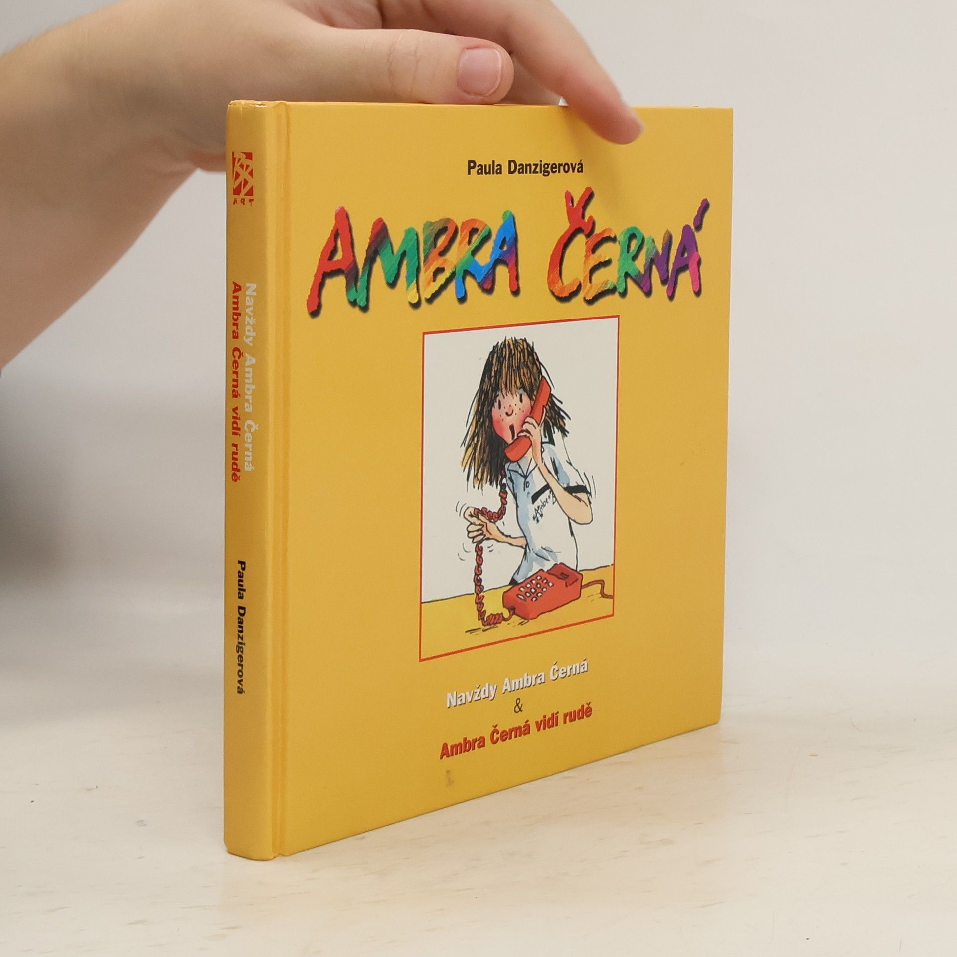 Paula Danziger Ambra Černá Navždy Ambra Černá & Ambra Černá vidí rudě