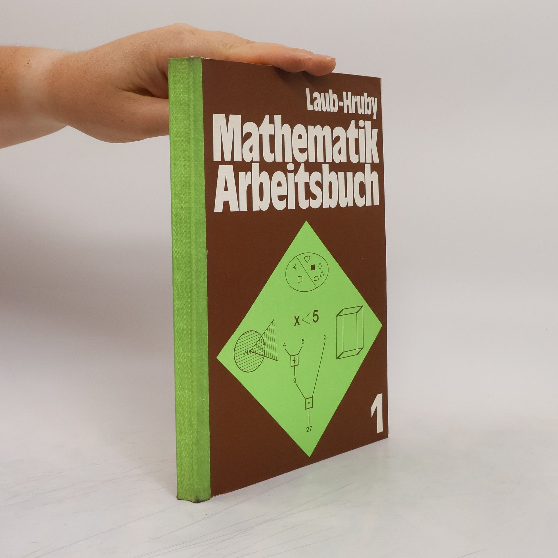 Mathematik Arbeitsbuch 1