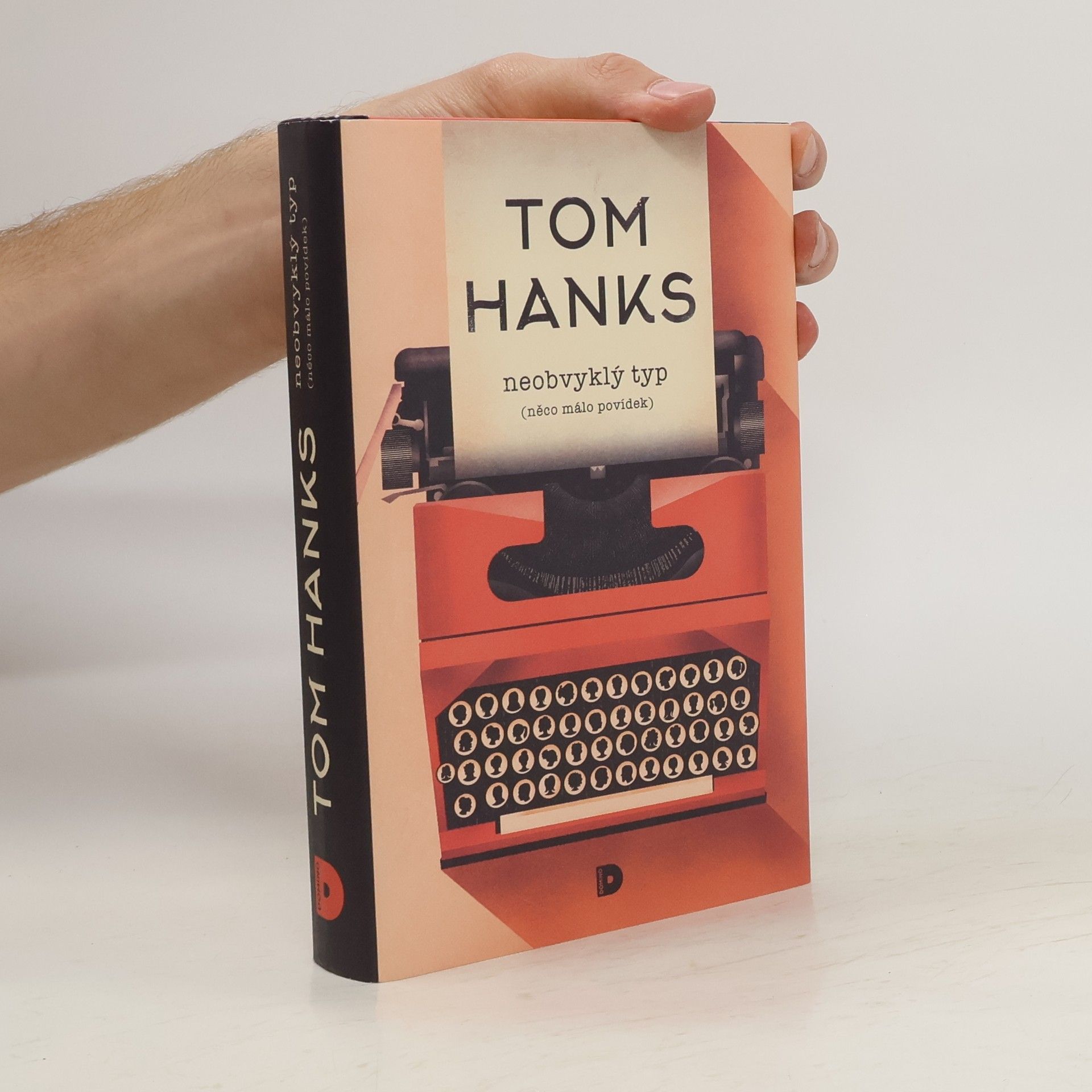 Tom Hanks Neobvyklý typ. Něco málo povídek