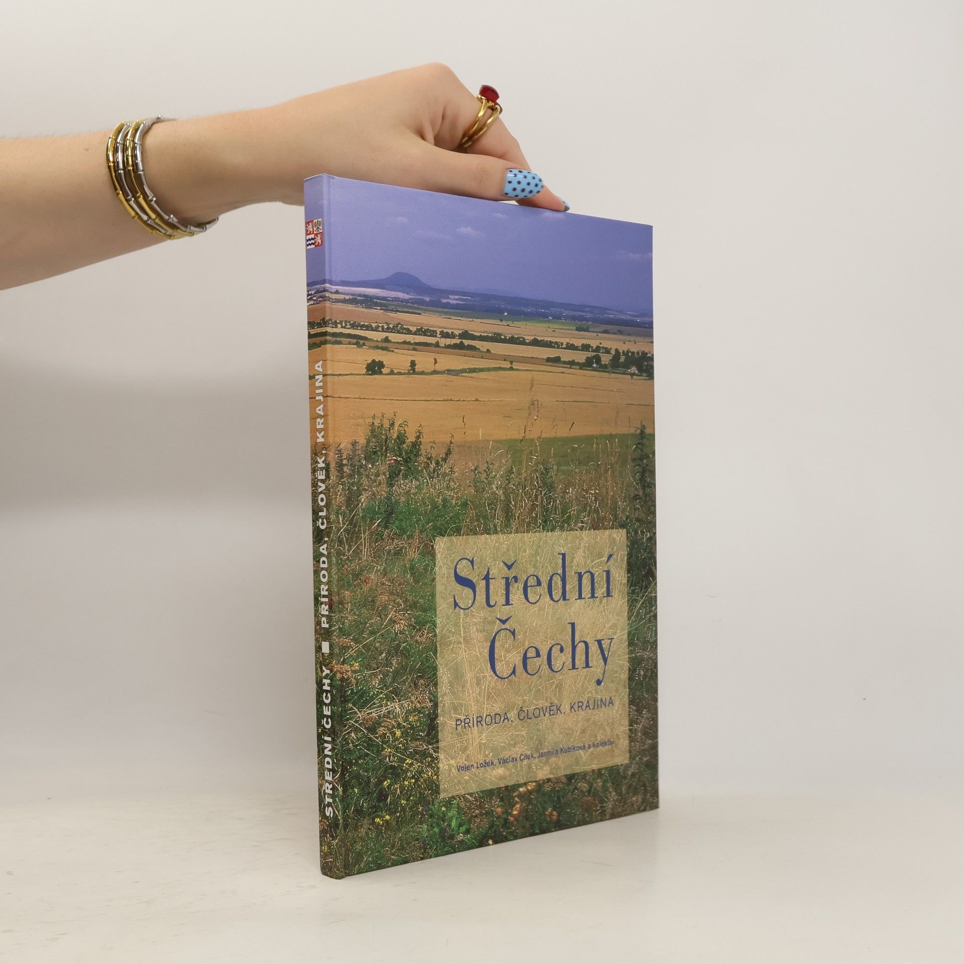 Václav Cílek Střední Čechy: Příroda, člověk, krajina