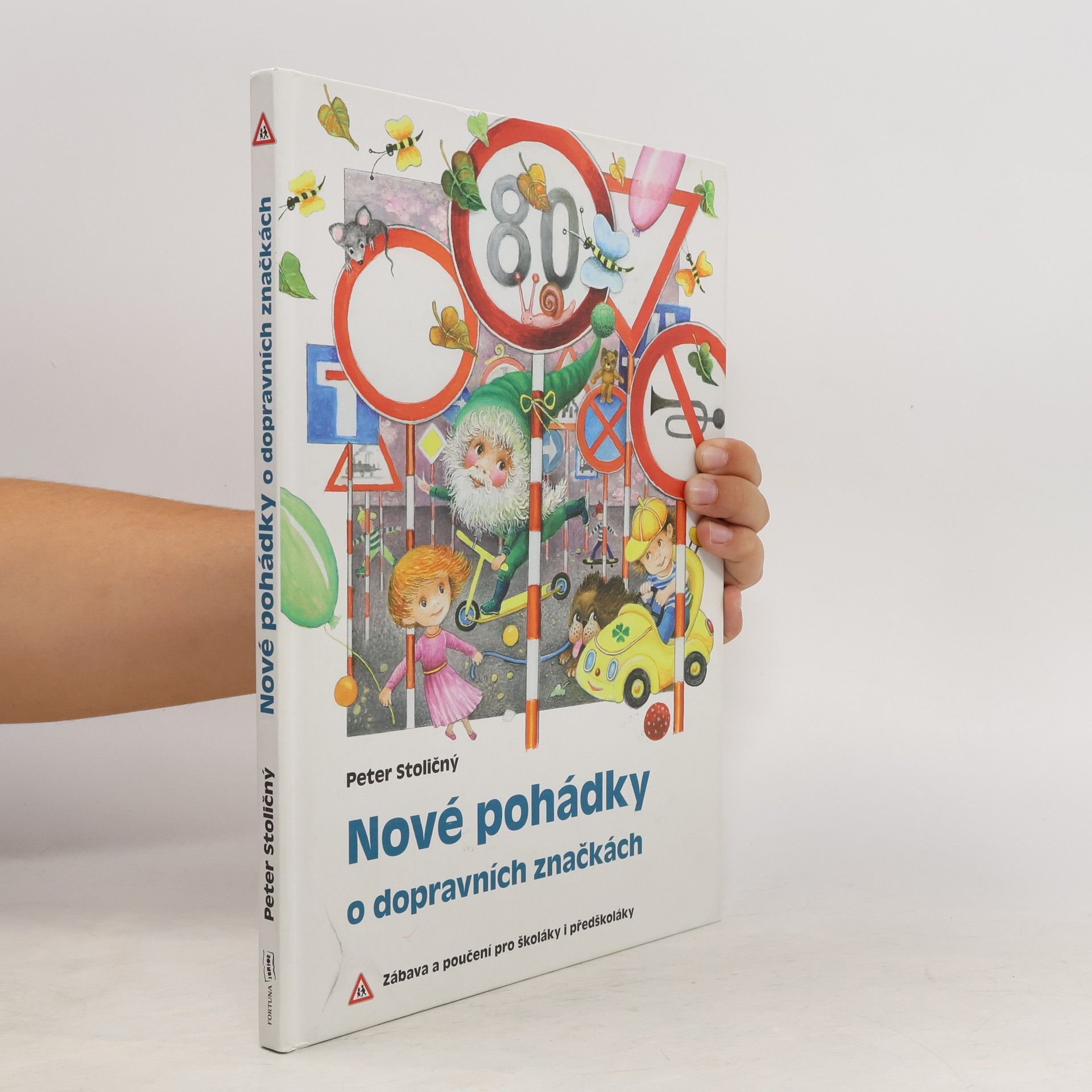 Nové pohádky o dopravních značkách: Zábava a poučení pro školáky i předškoláky