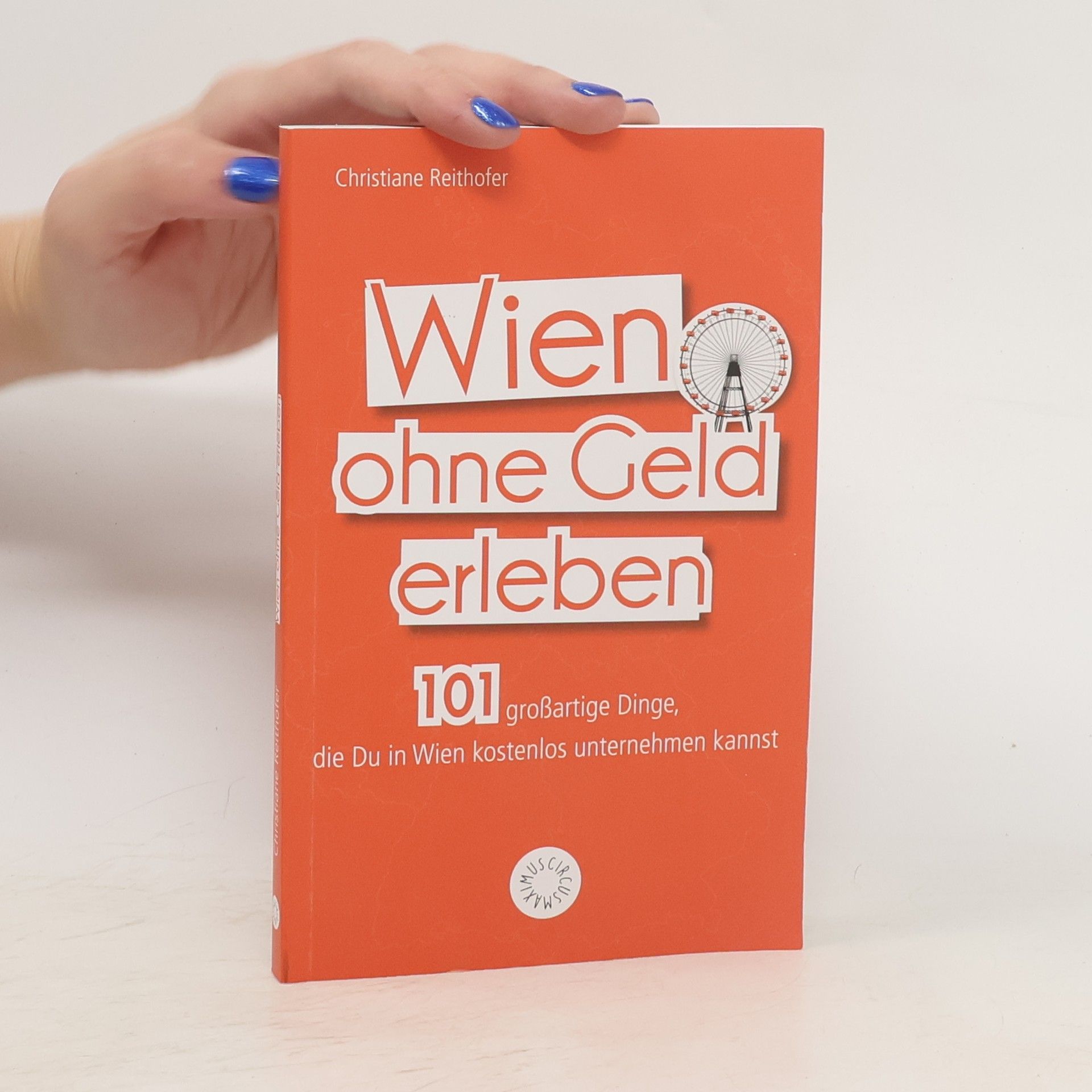 Christiane Reithofer Wien ohne Geld erleben