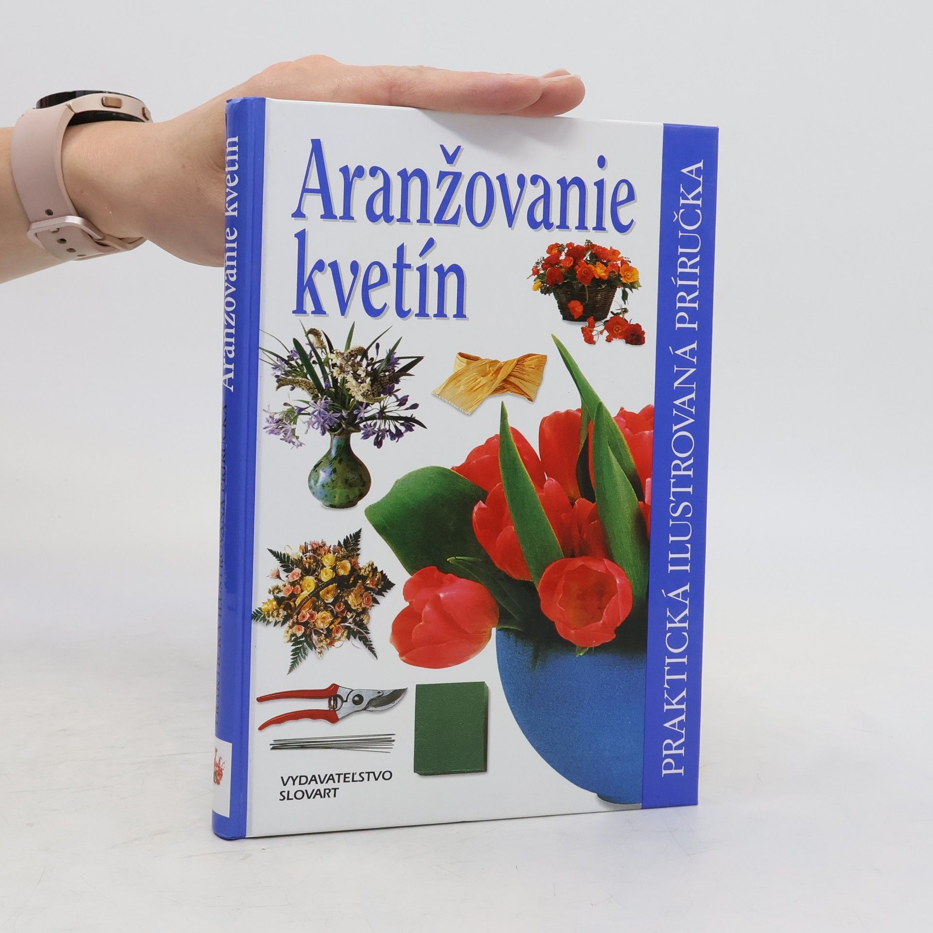 Auteurscollectief Aranžovanie kvetín