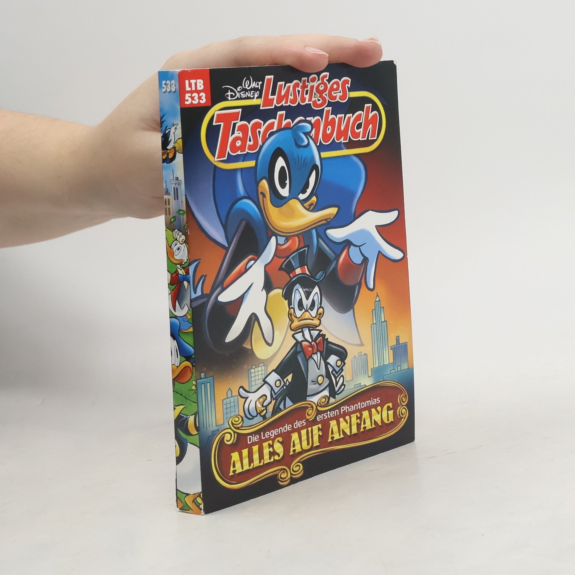 Walt Disney Lustiges Taschenbuch 533. Alles auf Anfang