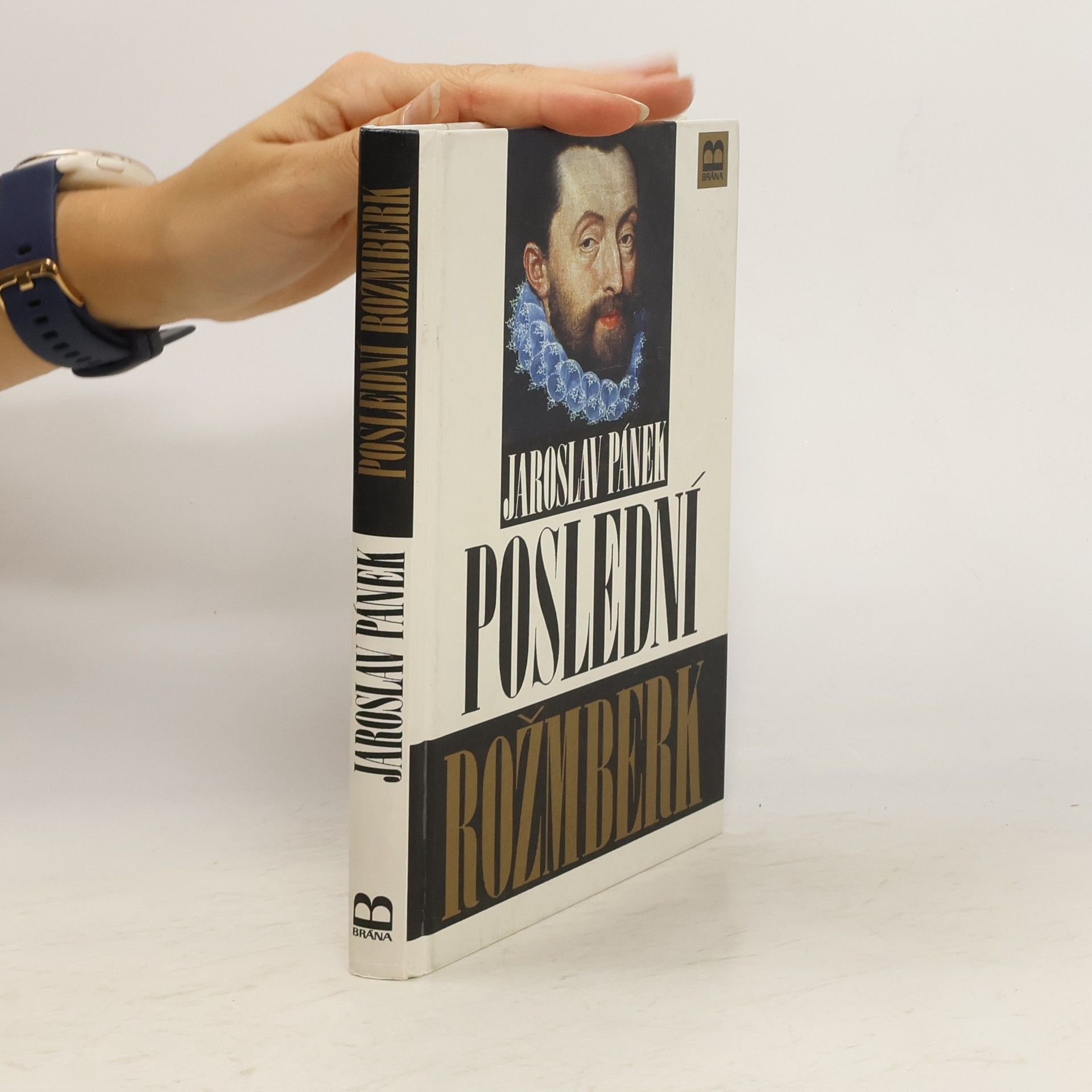 Jaroslav Pánek Poslední Rožmberk