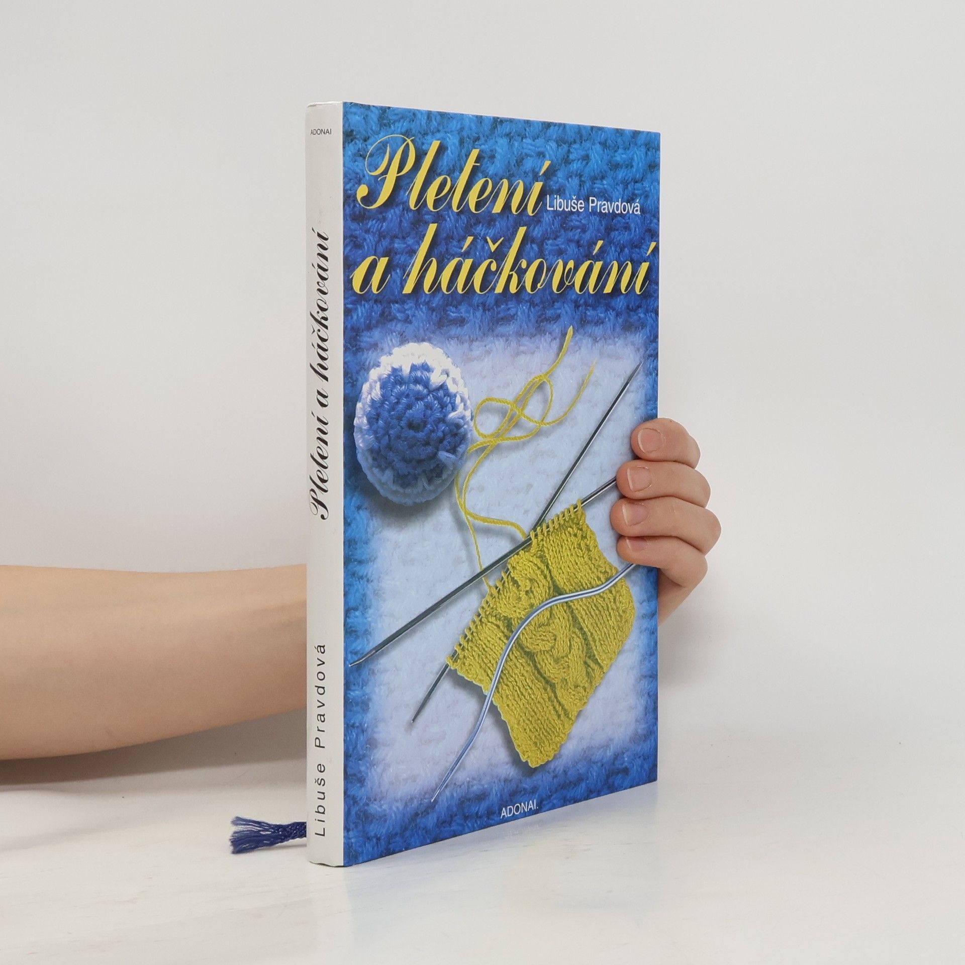 Libuše Pravdová Pletení a háčkování