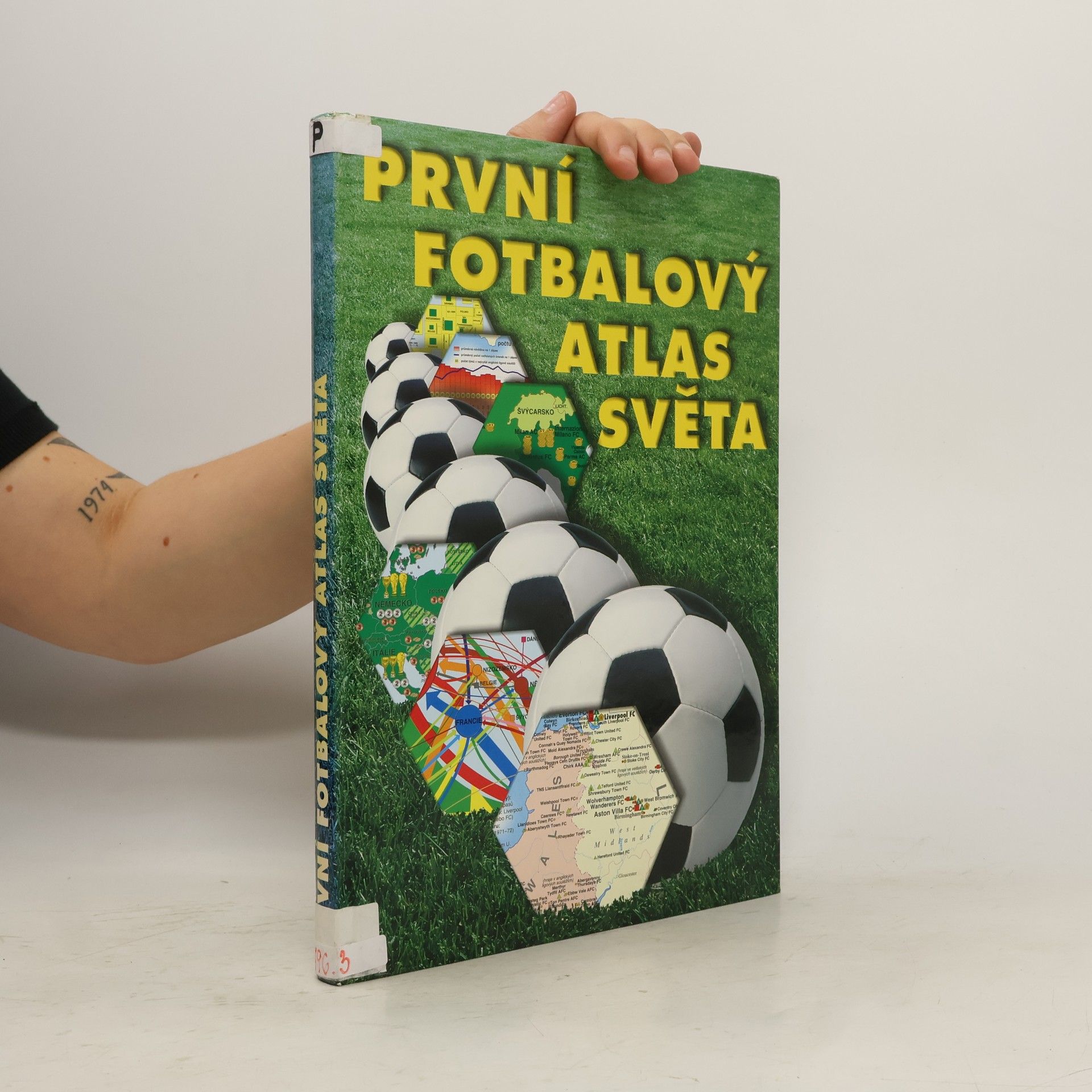 Autorenkollektiv První fotbalový atlas světa