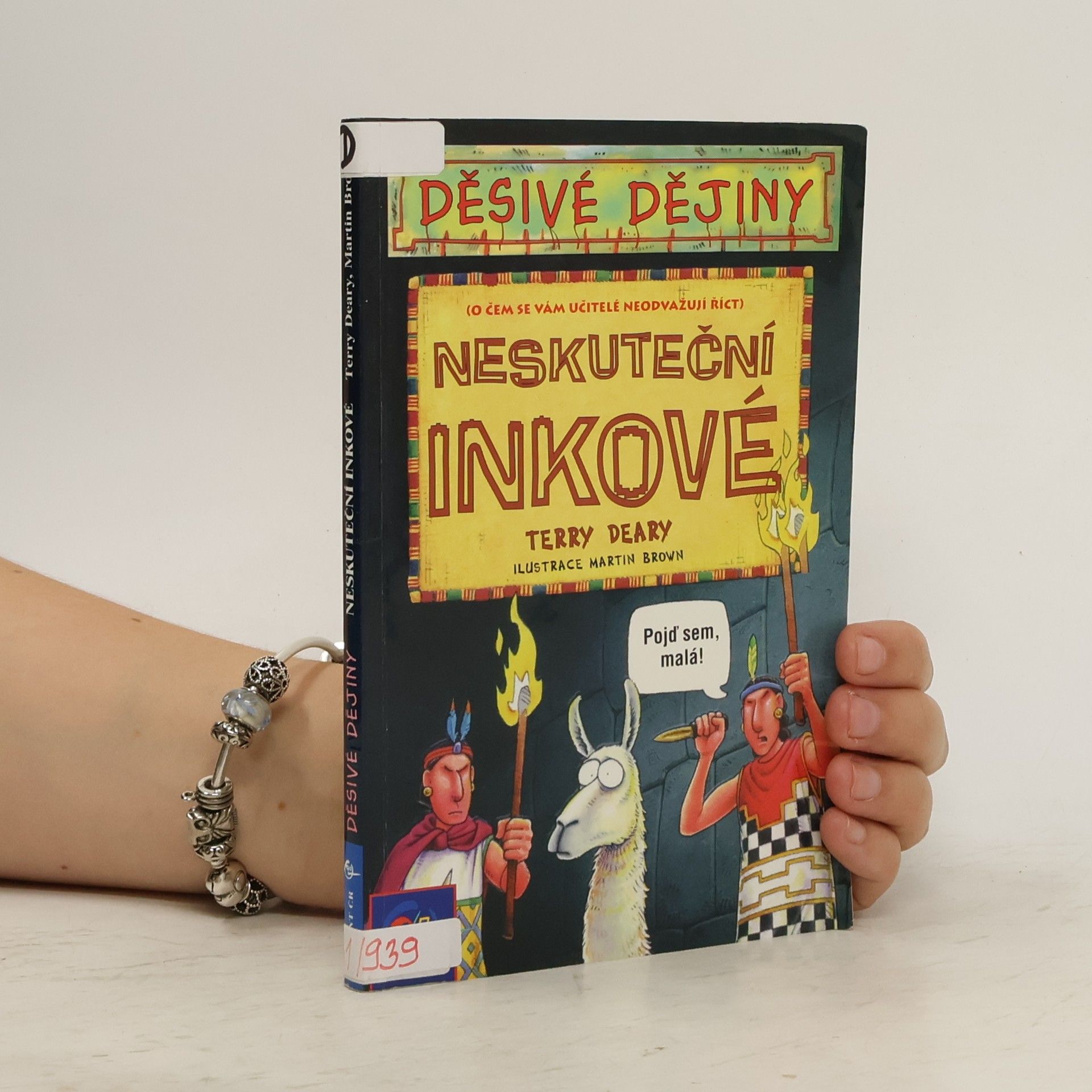 Terry Deary Neskuteční Inkové