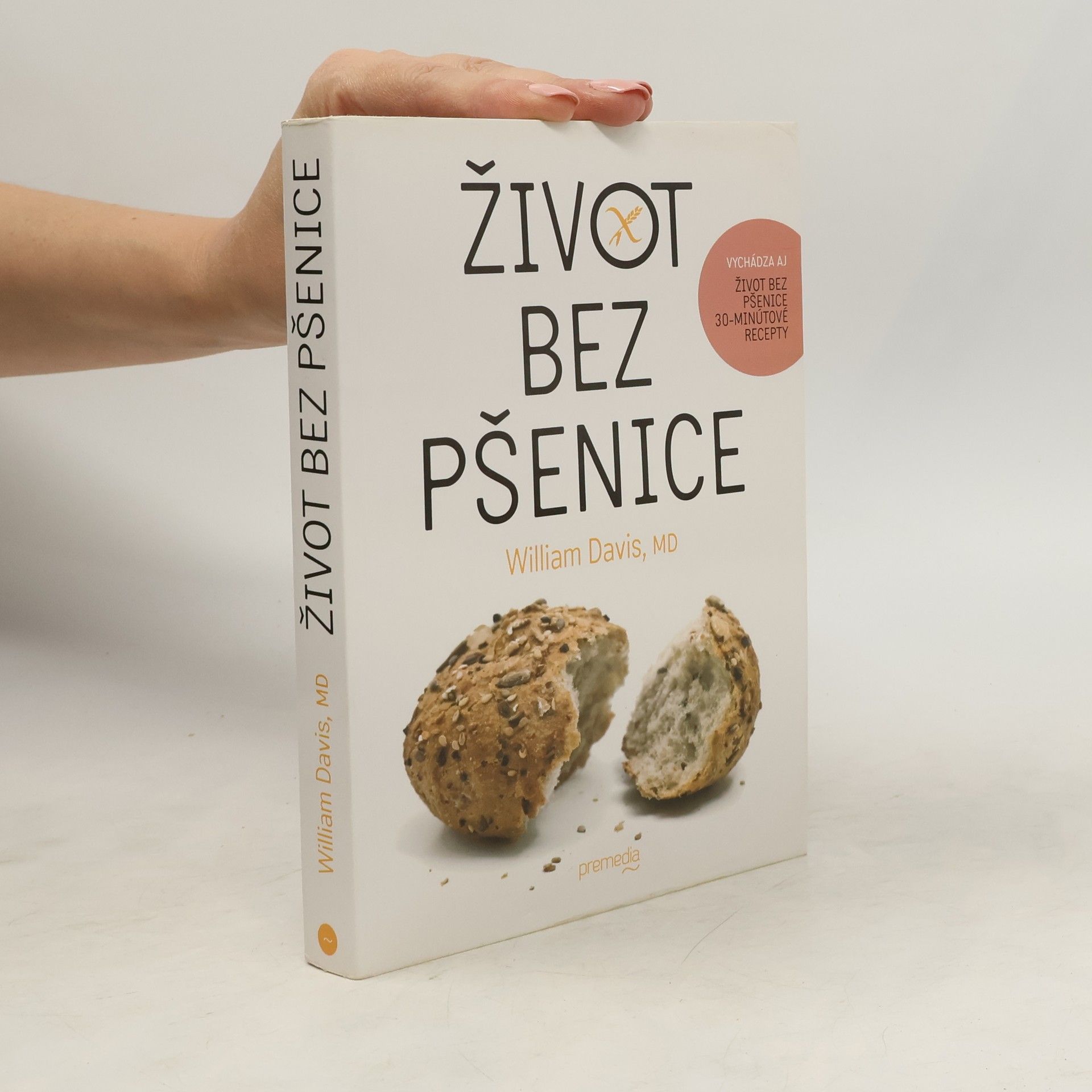 William Davis Život bez pšenice