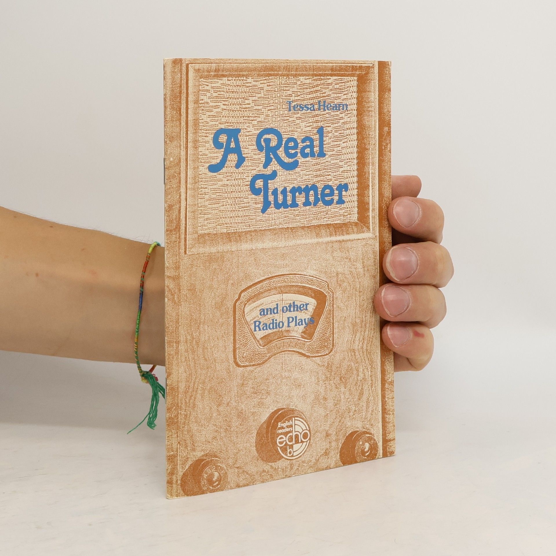 Collectif d'auteurs A Real Turner and other Radio Plays