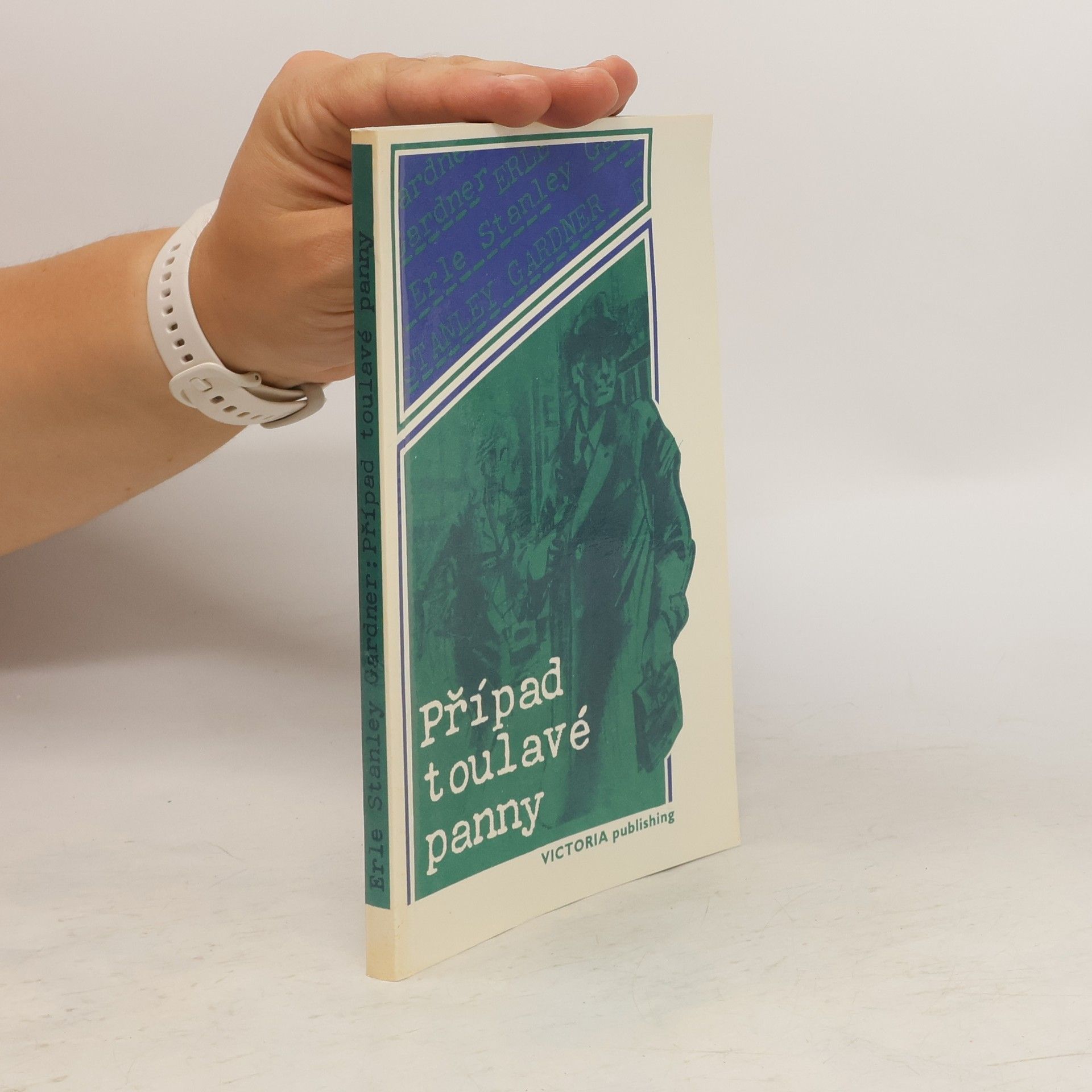 Erle Stanley Gardner Případ toulavé panny