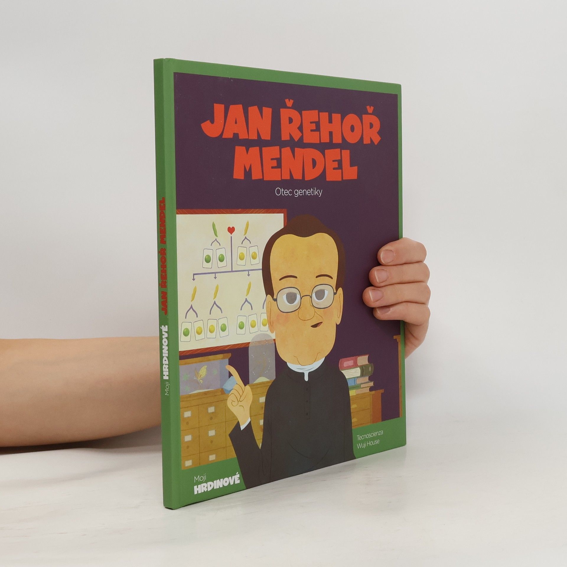 Autores varios Jan Řehoř Mendel. Otec genetiky