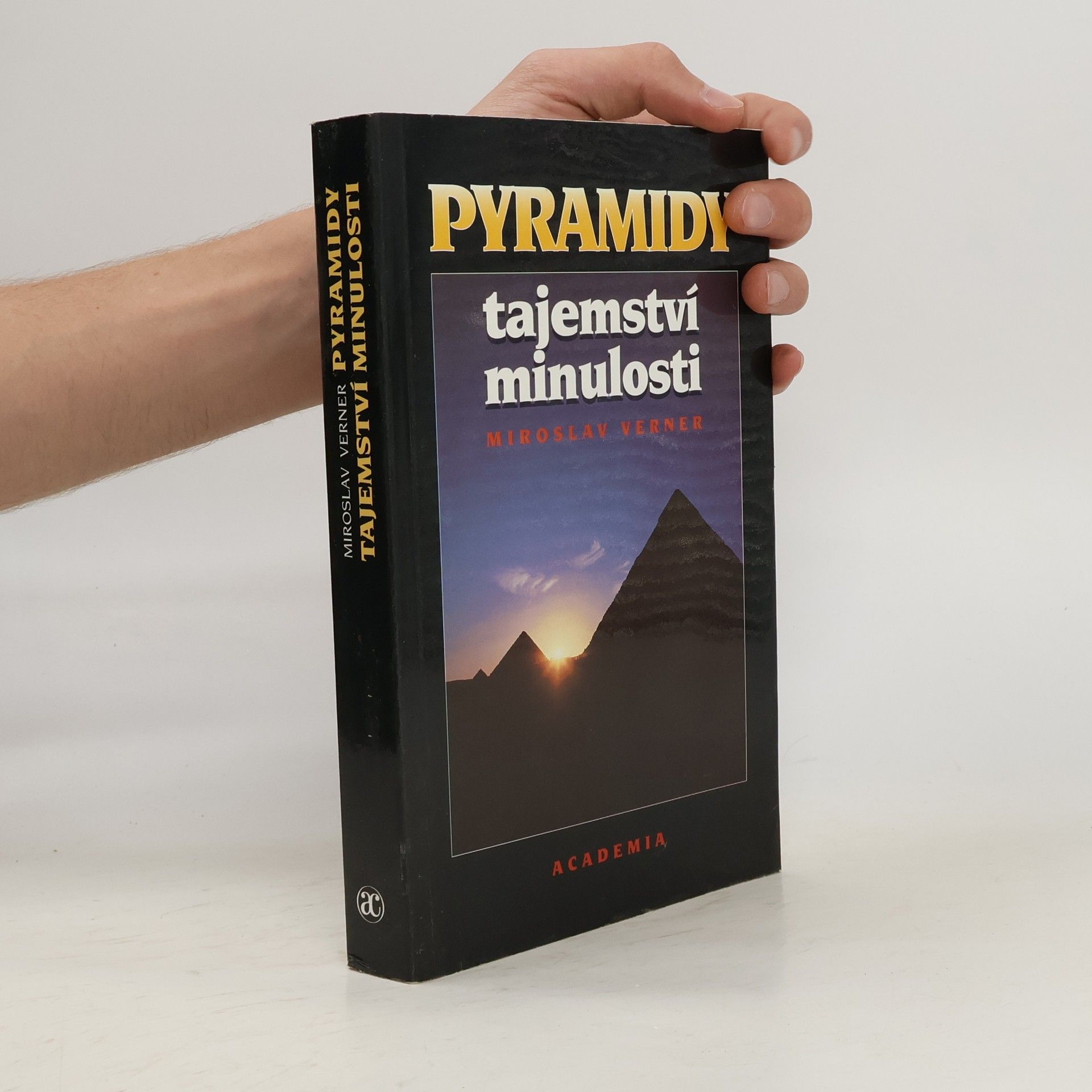 Miroslav Verner Pyramidy