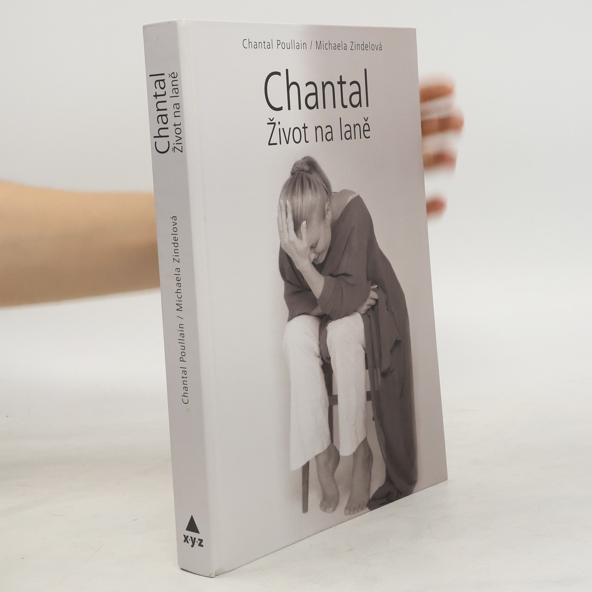 Chantal Poullain Chantal. Život na laně