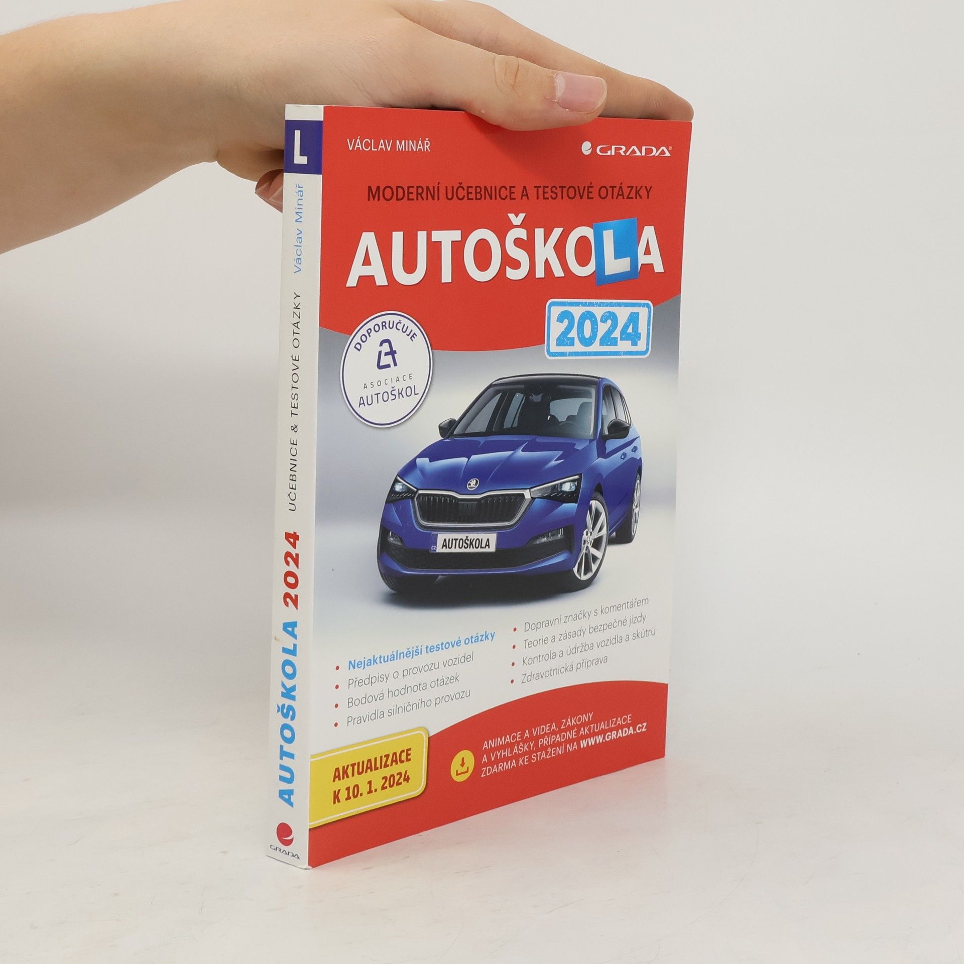 Autoškola 2024. Moderní učebnice a testové otázky