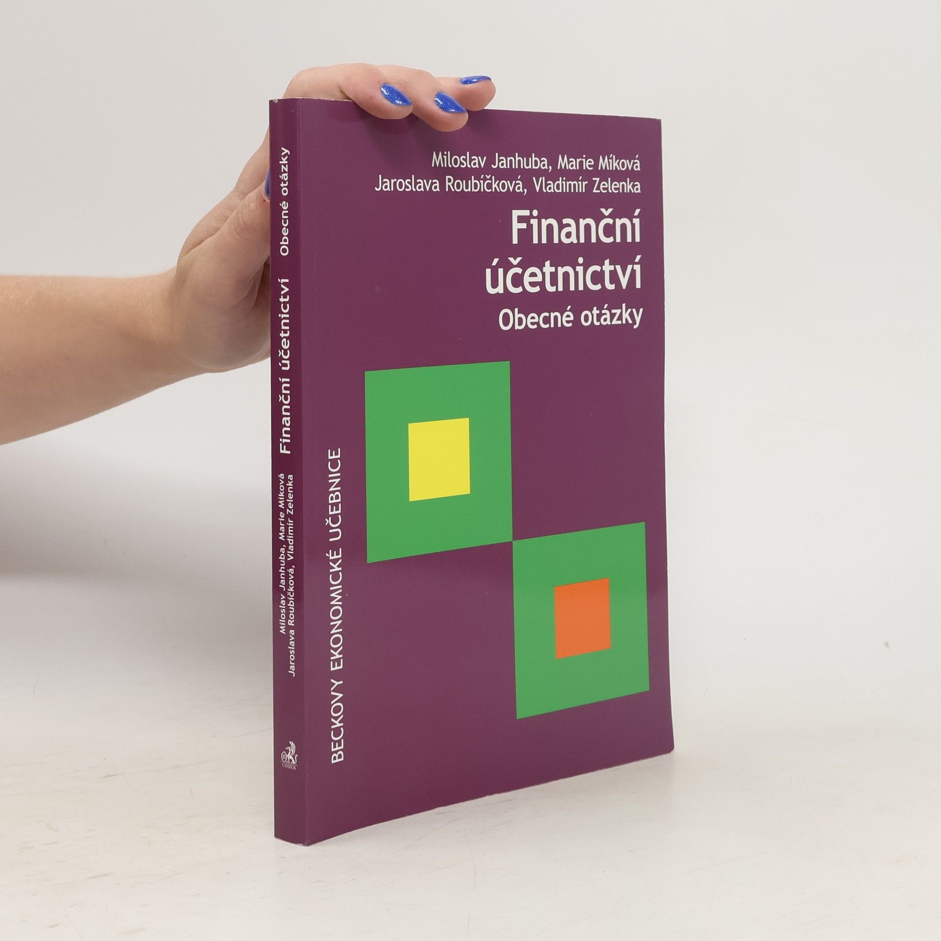 Kolektiv autorů Finanční účetnictví : obecné otázky