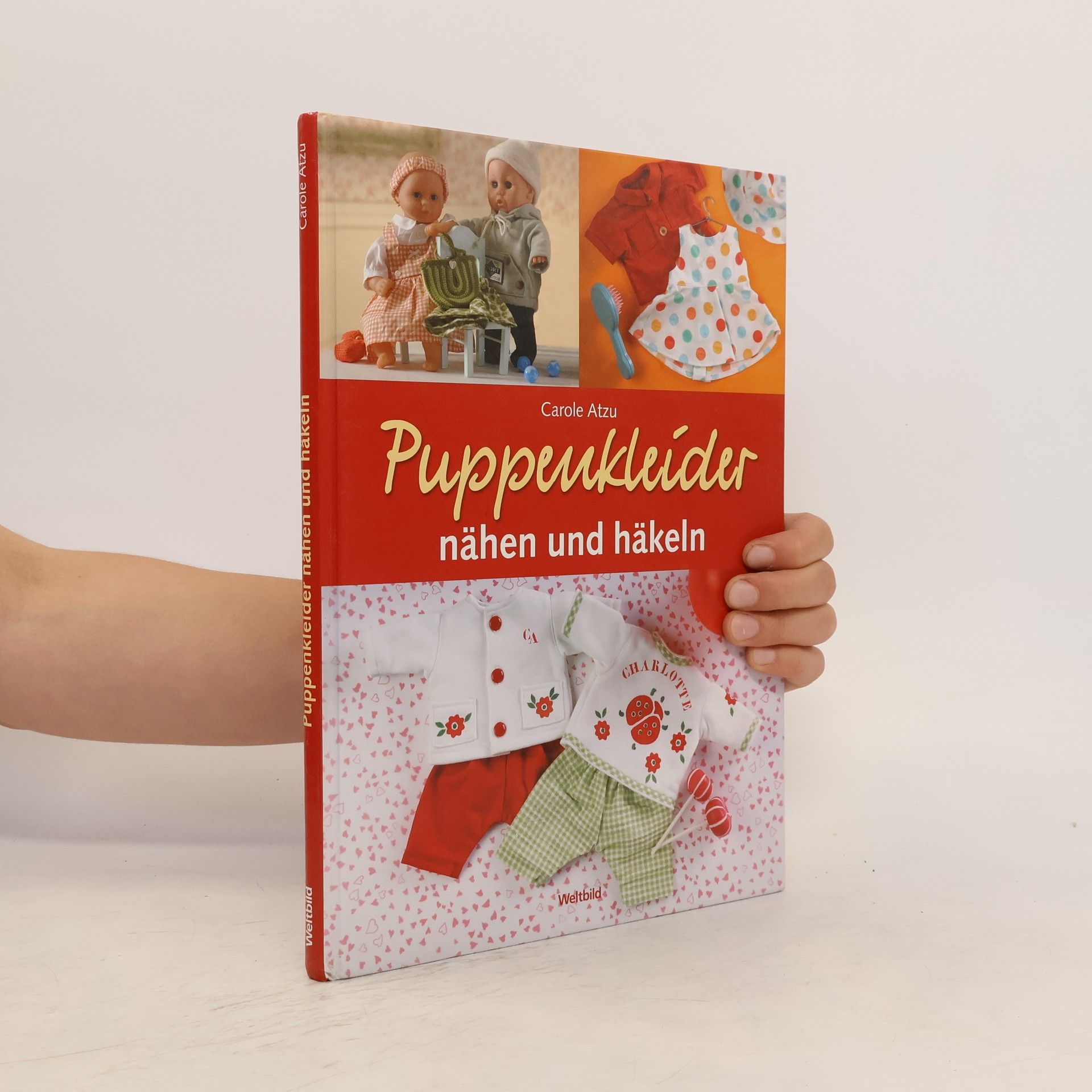 Carole Atzu Puppenkleider nähen und häkeln