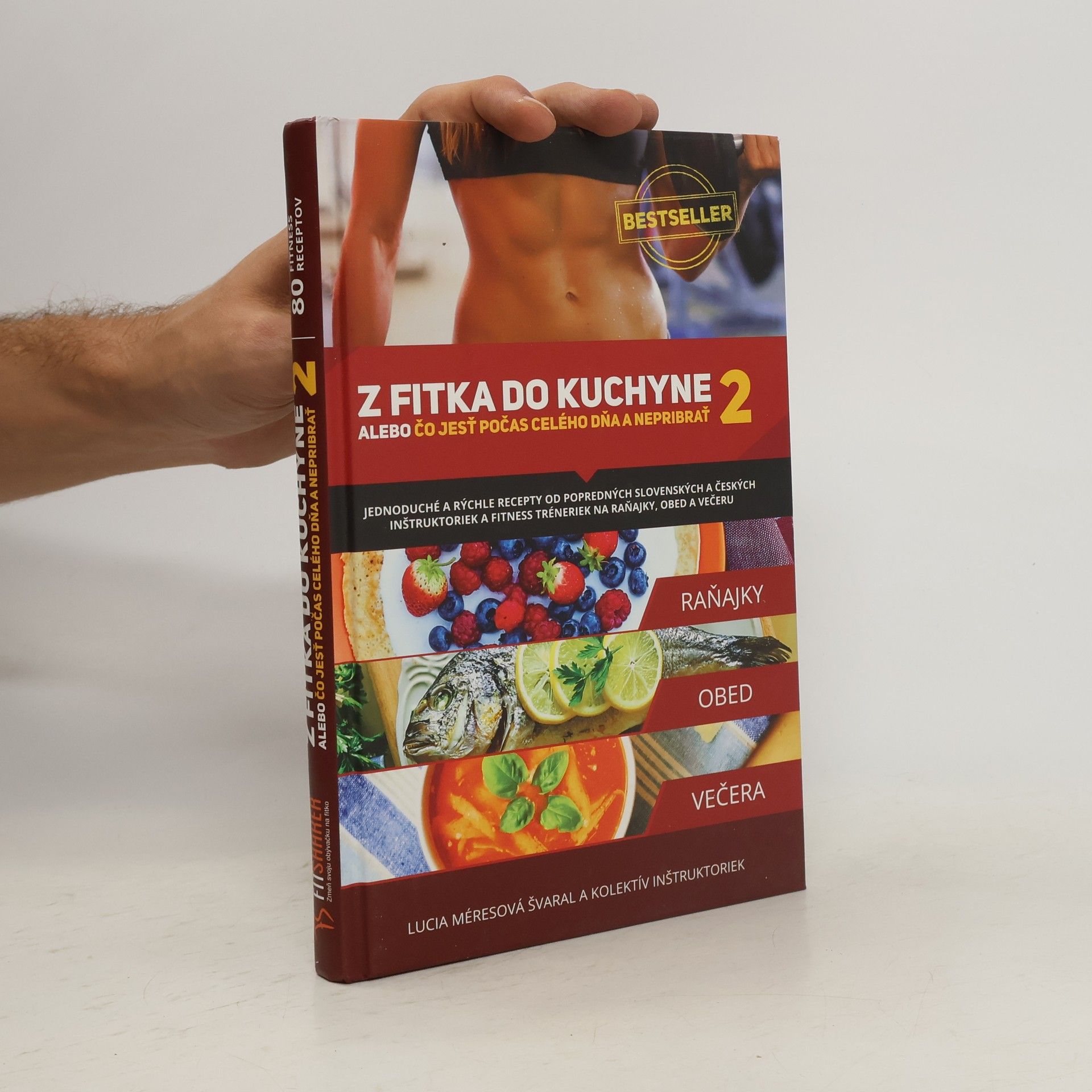 Lucia Méresová Švaral Z fitka do kuchyne 2