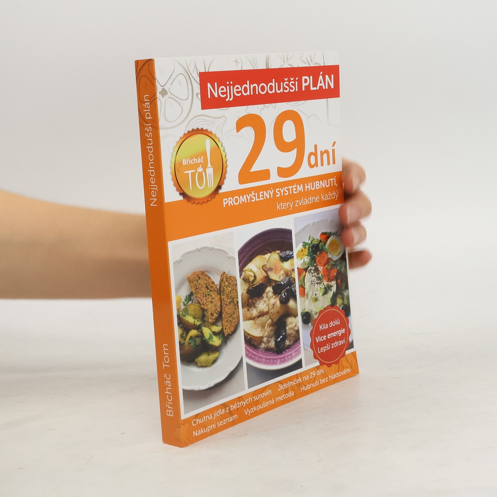 Nejjednodušší plán na 29 dní. Břicháč Tom