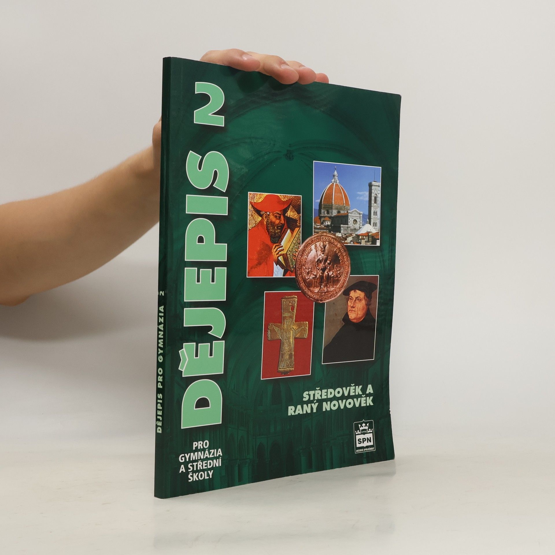 František Parkan Dějepis pro gymnázia a střední školy 2. Středověk a raný novověk