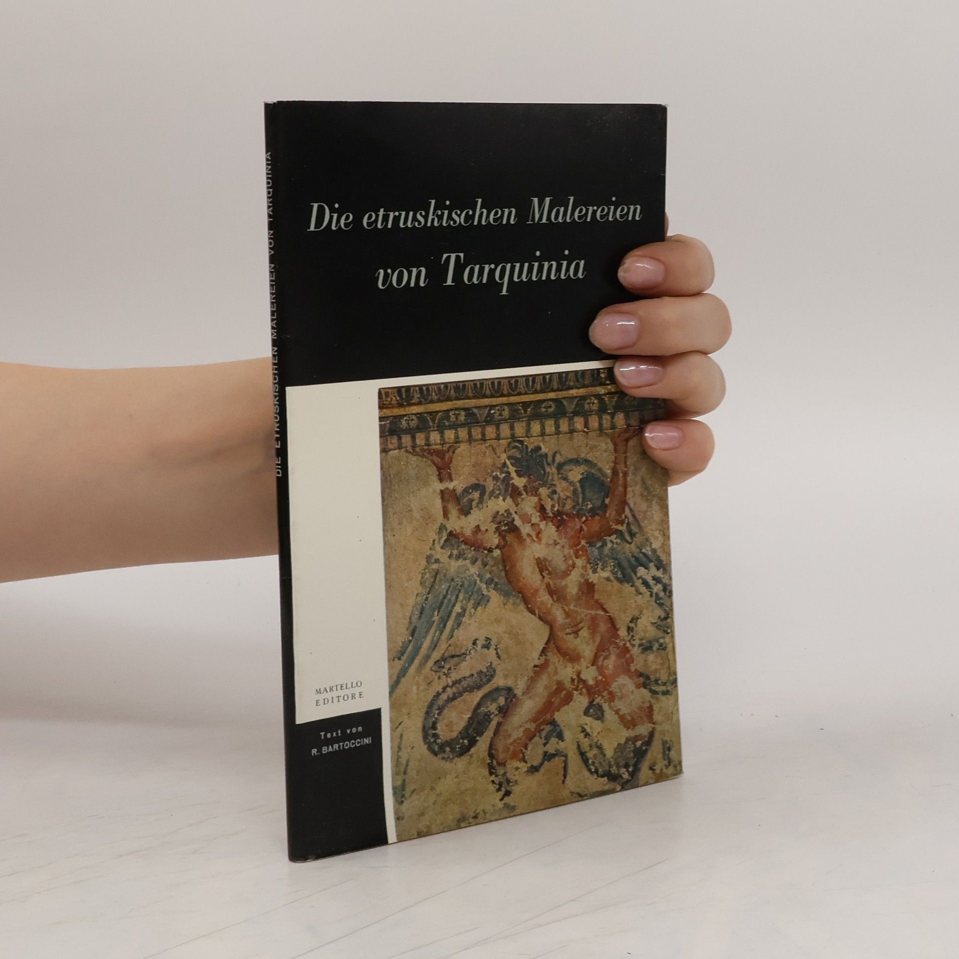 R. Bartoccini Die etruskischen Malereien von Tarquinia