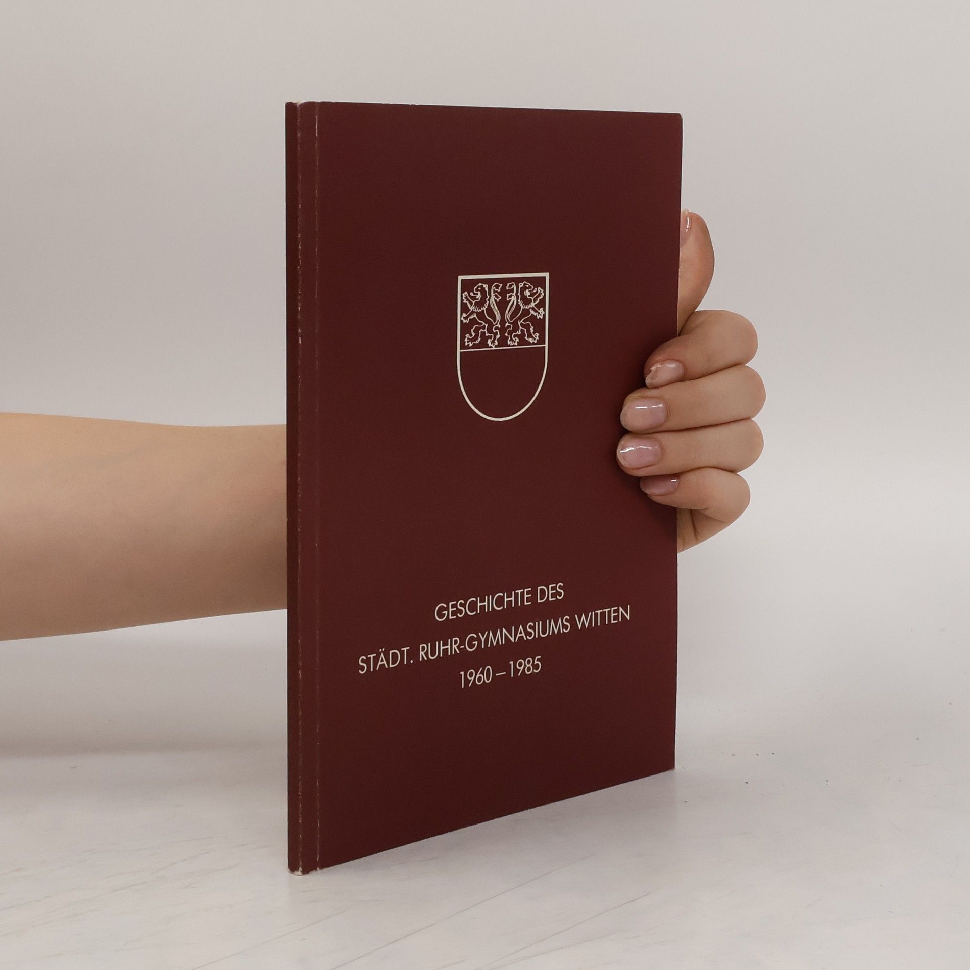 AA.VV. Geschichte des Sädt Ruhr-Gymnasium Witten 1960-1985