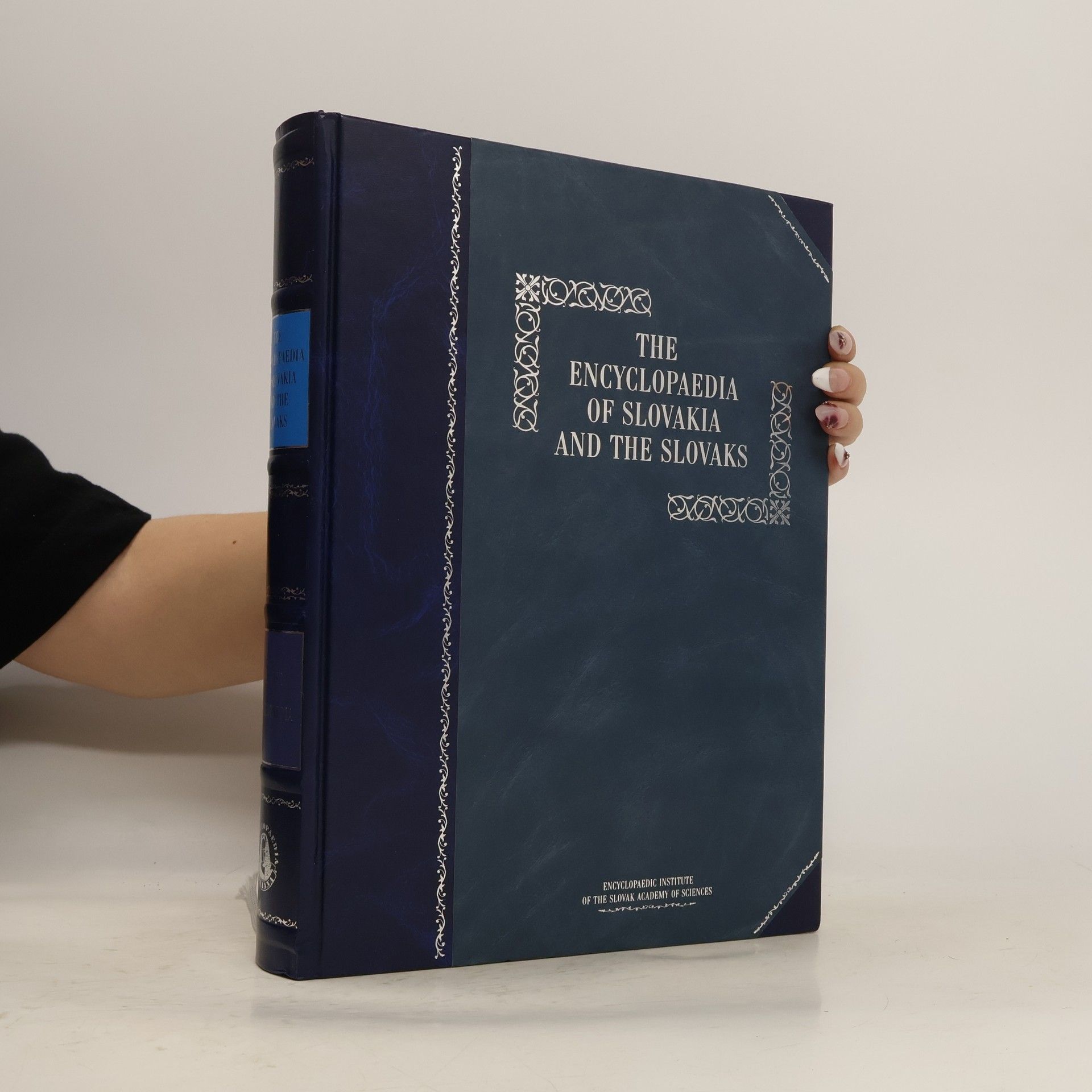 Various authors The encyclopaedia of Slovakia and the Slovaks