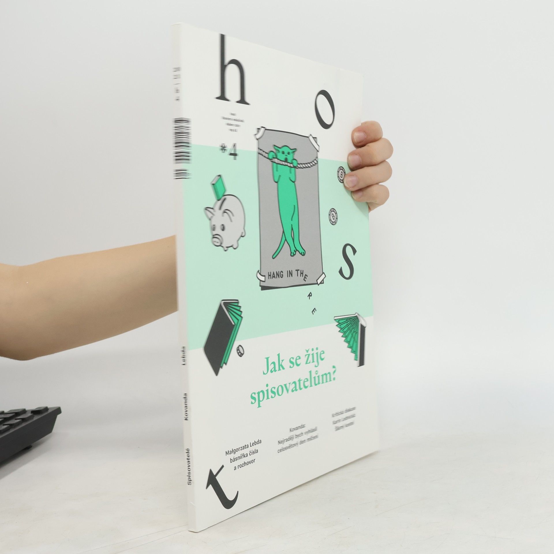 Collectif d'auteurs Host 4: Jak se žije spisovatelům?