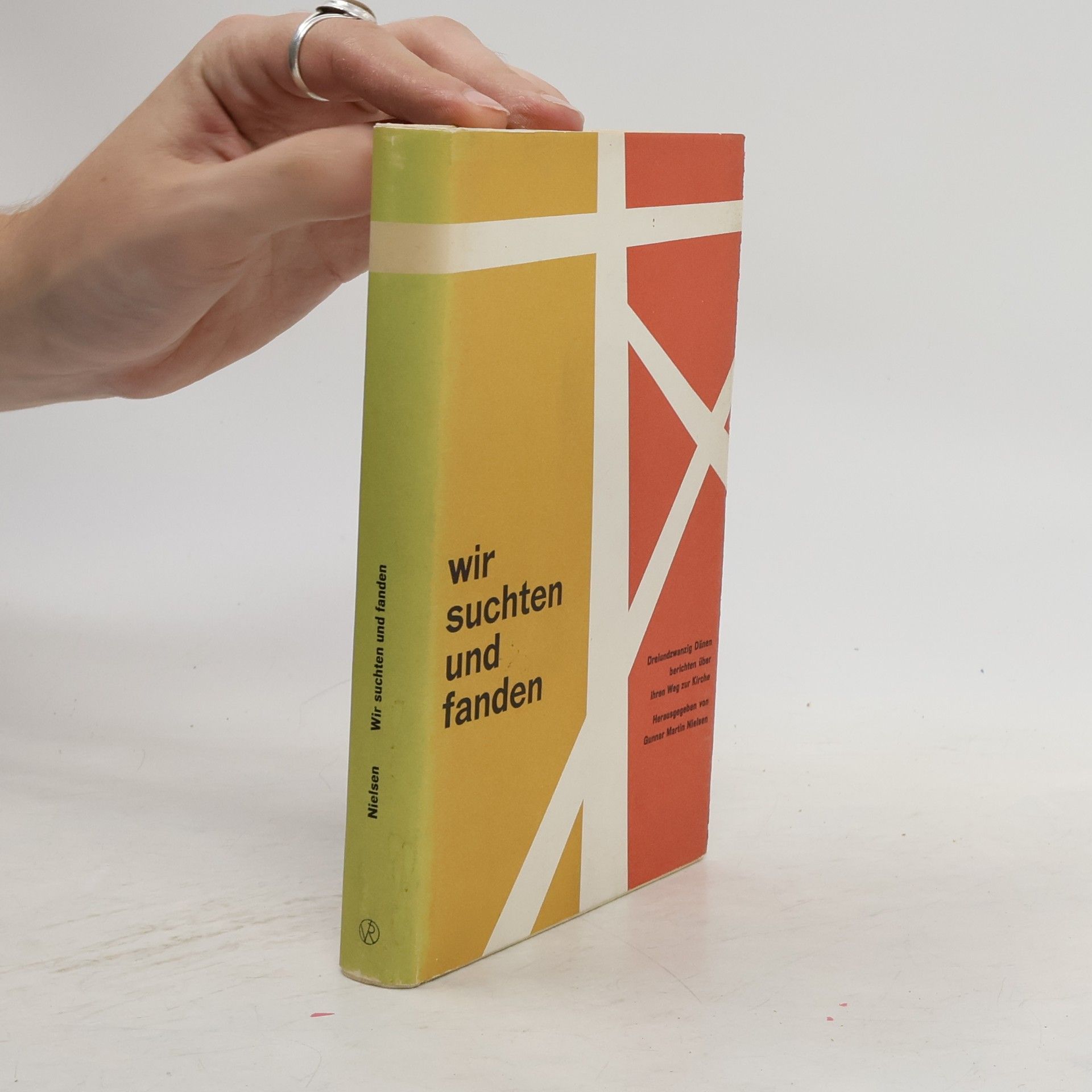 Collectif d'auteurs Wir suchten und fanden