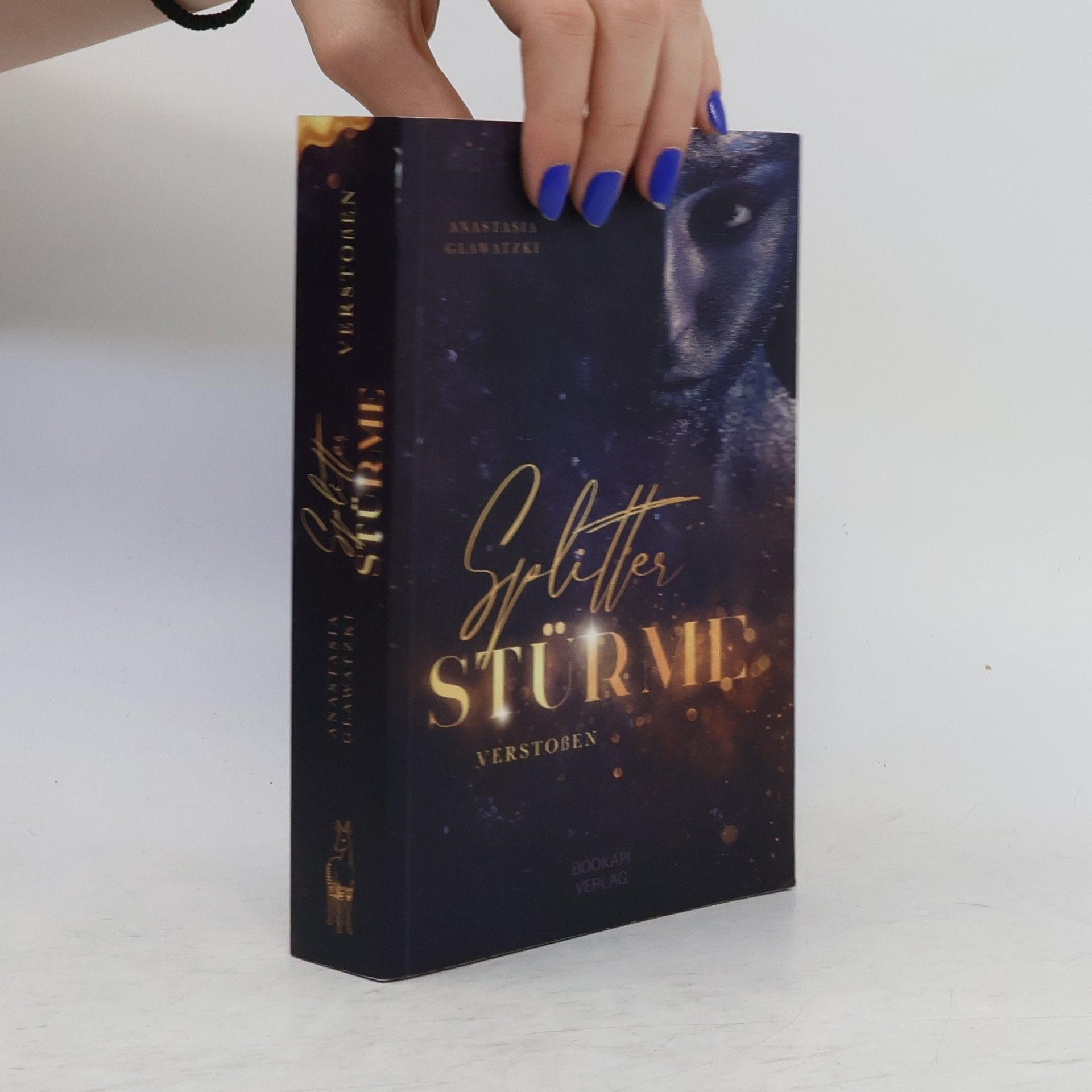 Glawatzki Anastasia Splitterstürme. Verstoßen