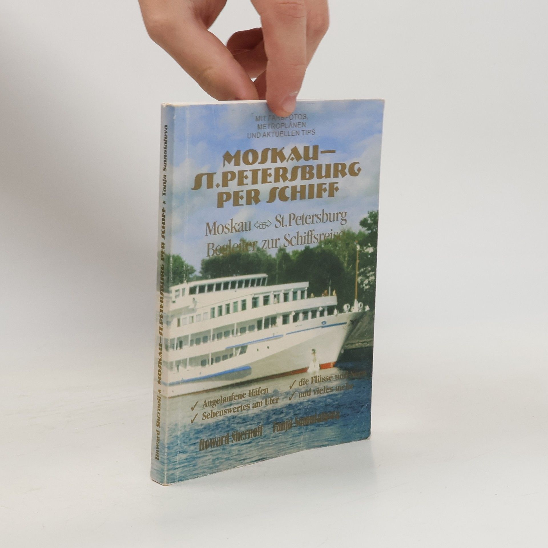 Howard Shernoff Moskau – St. Petersburg per Schiff