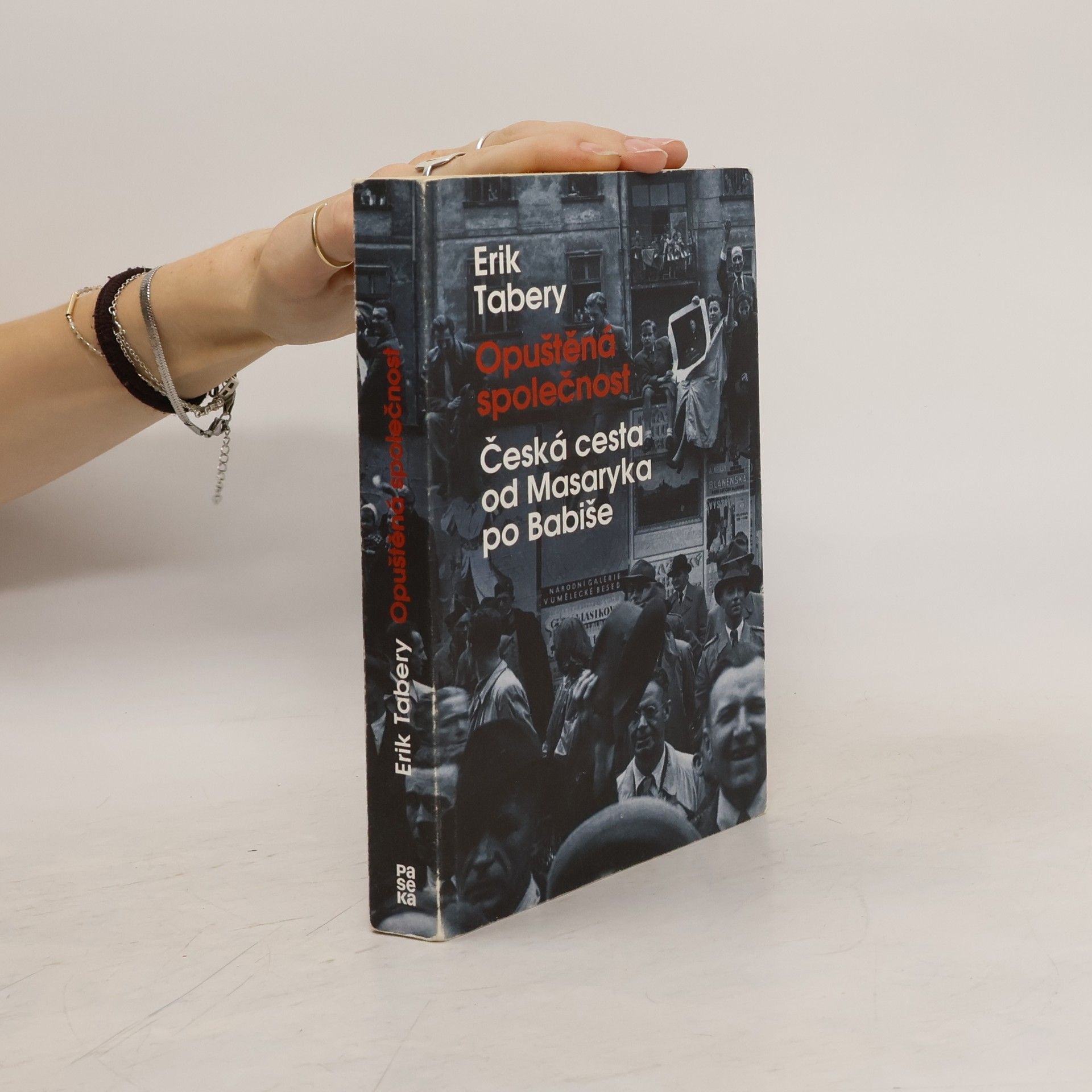 Erik Tabery Opuštěná společnost