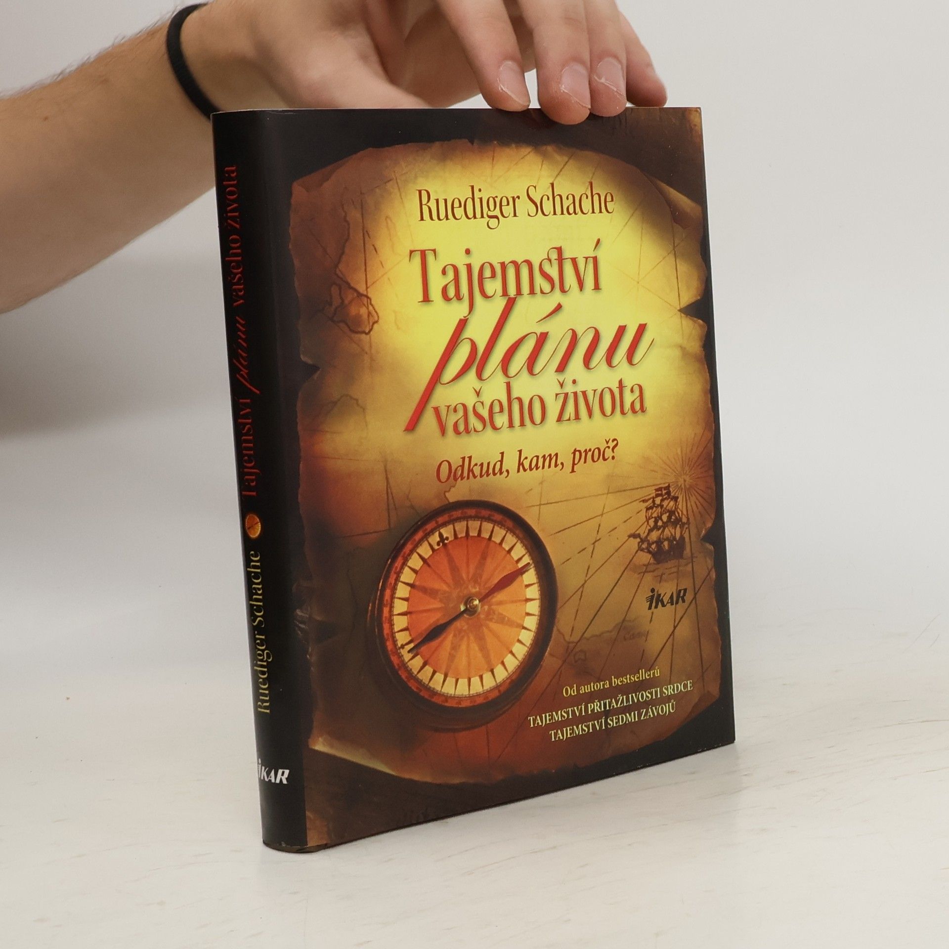 Ruediger Schache Tajemství plánu vašeho života