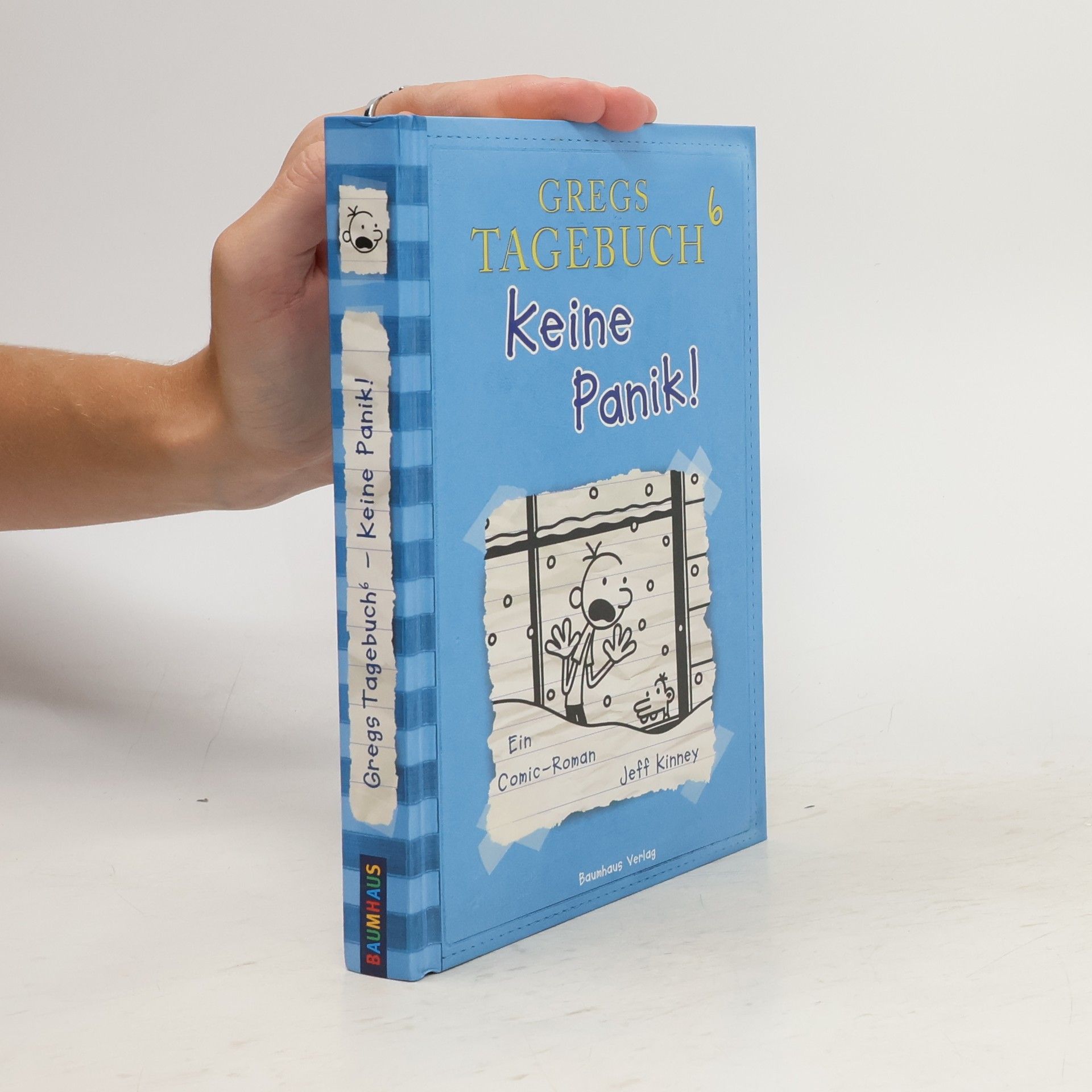 Jeff Kinney Gregs Tagebuch 6. Keine Panik!